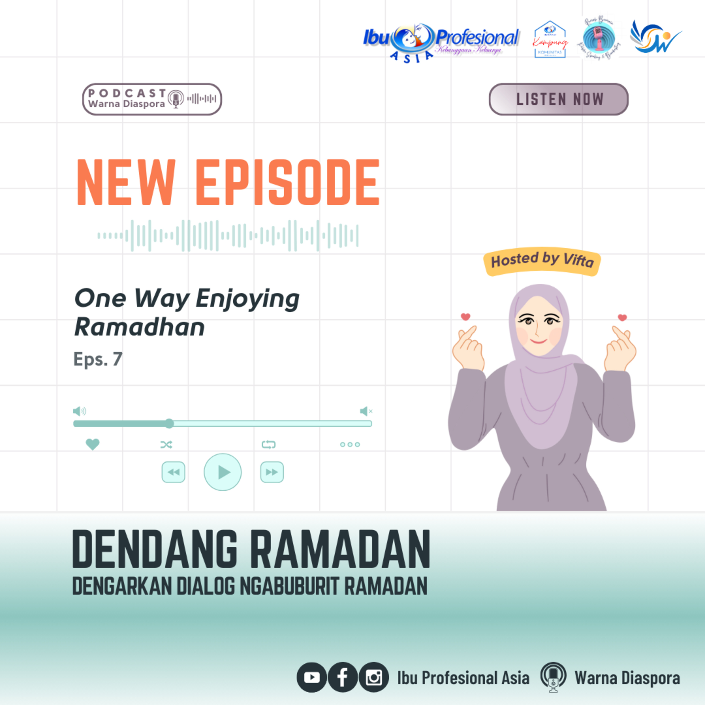 Dendang Ramadan Eps 7: One Way Enjoying Ramadan episode artwork