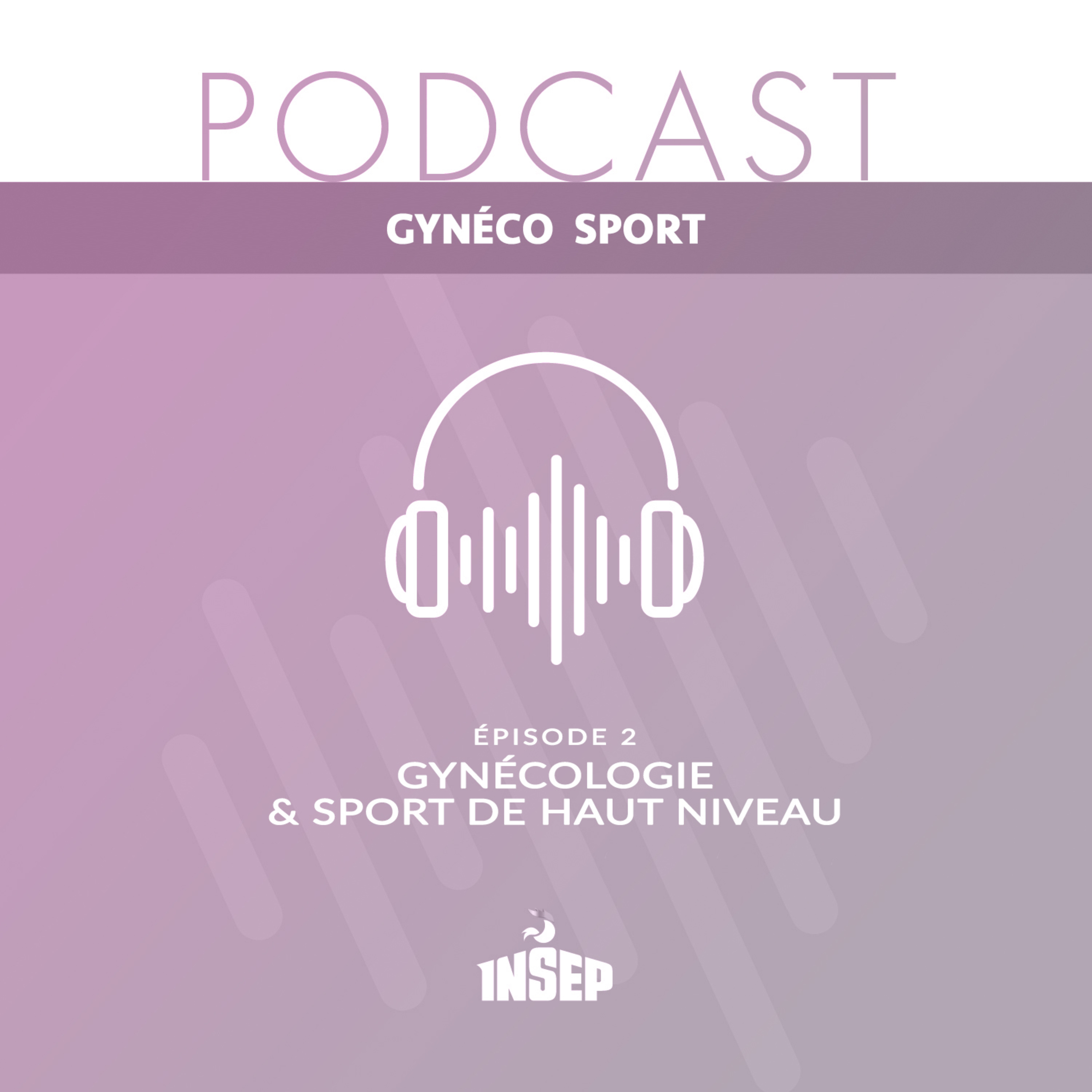 INSEP PODCAST