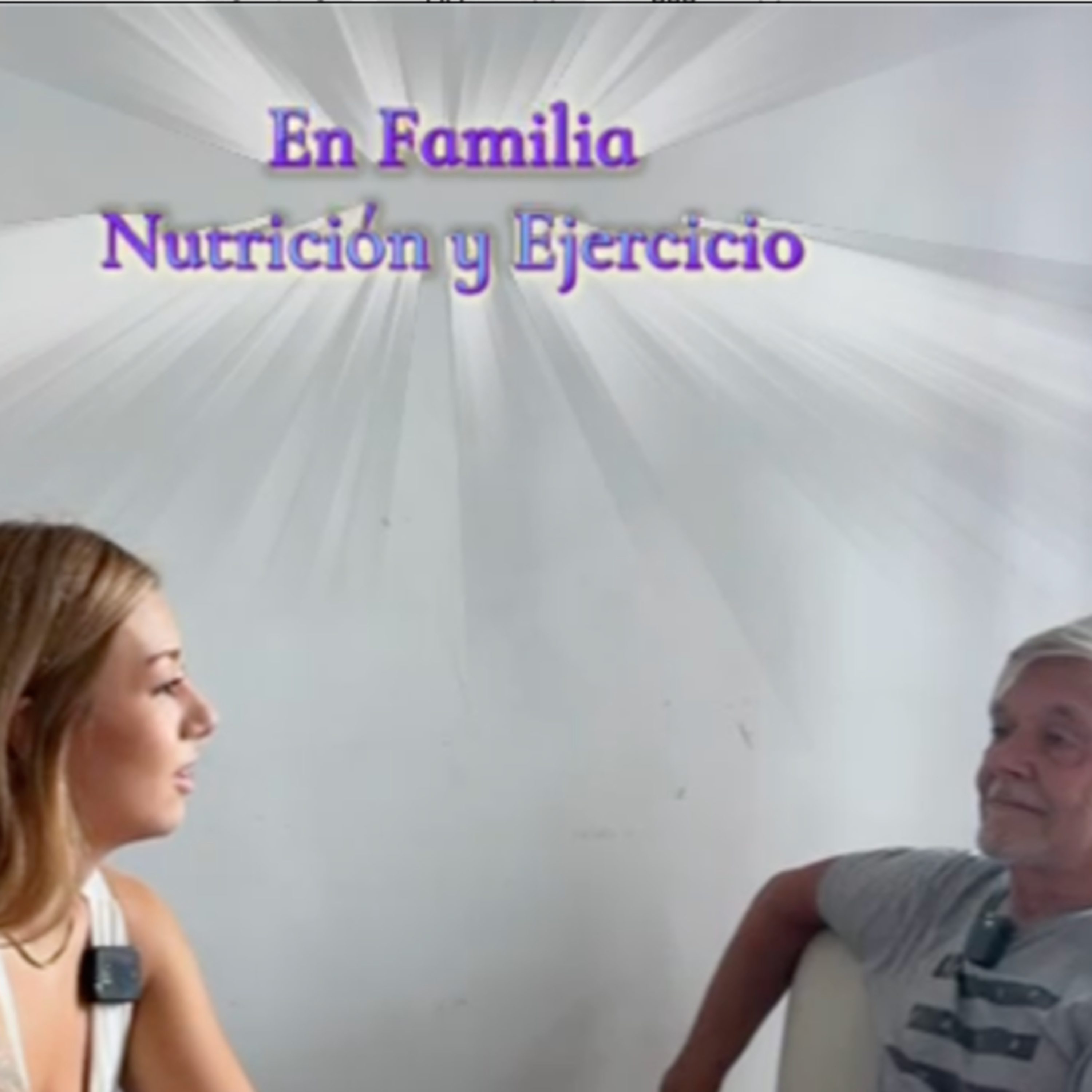 En familia: Nutrición y ejercicio parte 1 episode artwork