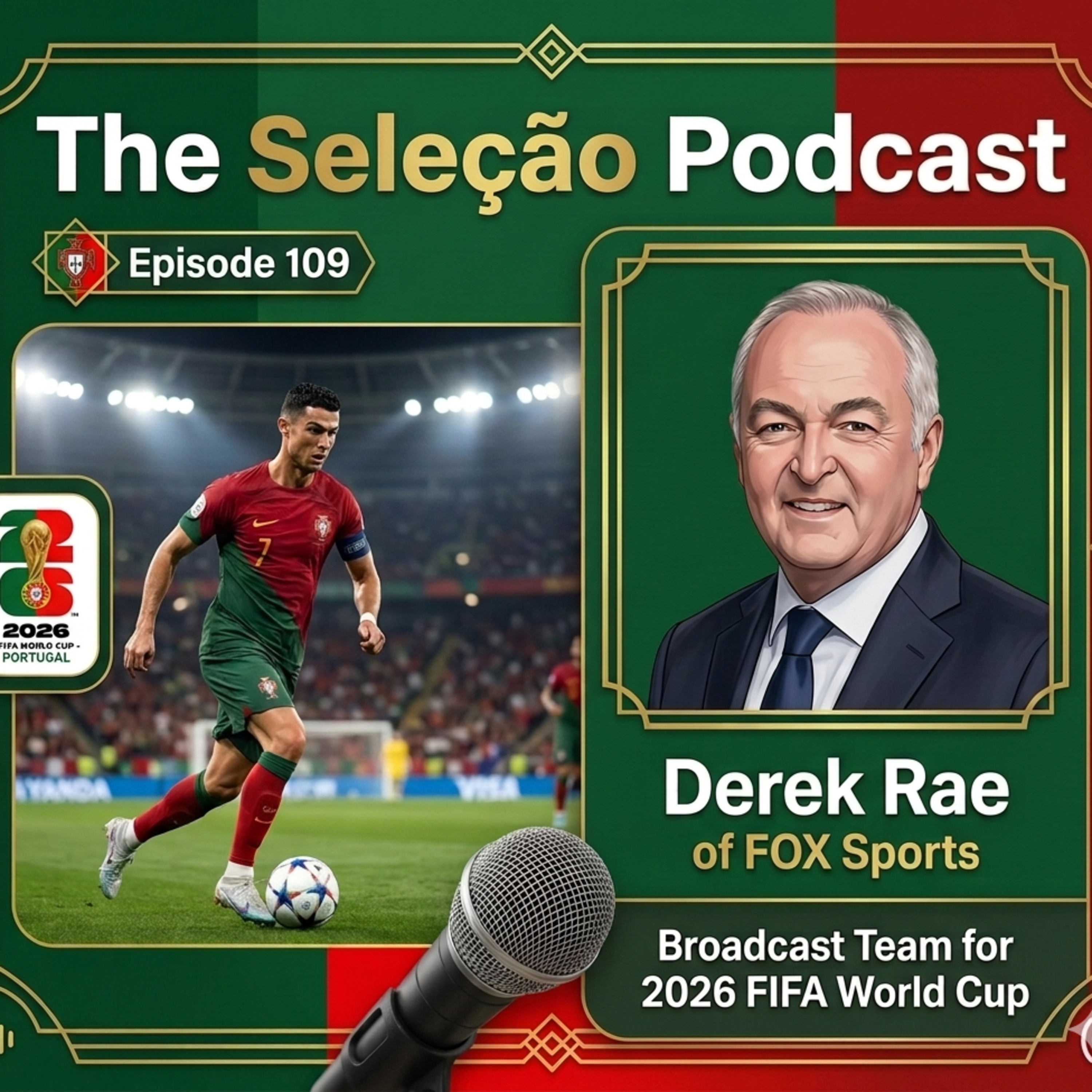 #109: Derek Rae of FOX Sports Broadcast Team for the 2026 FIFA World Cup