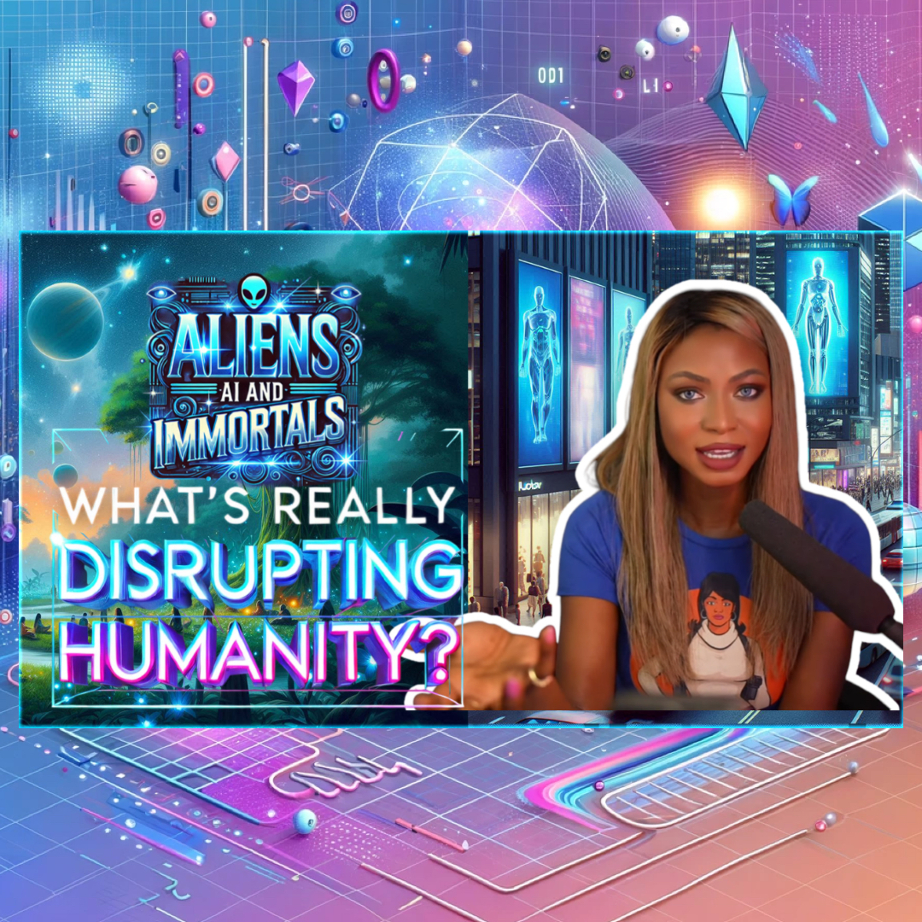 Aliens, AI, and Immortals: What’s Really Disrupting Humanity (ft. Joli.Artist) episode artwork