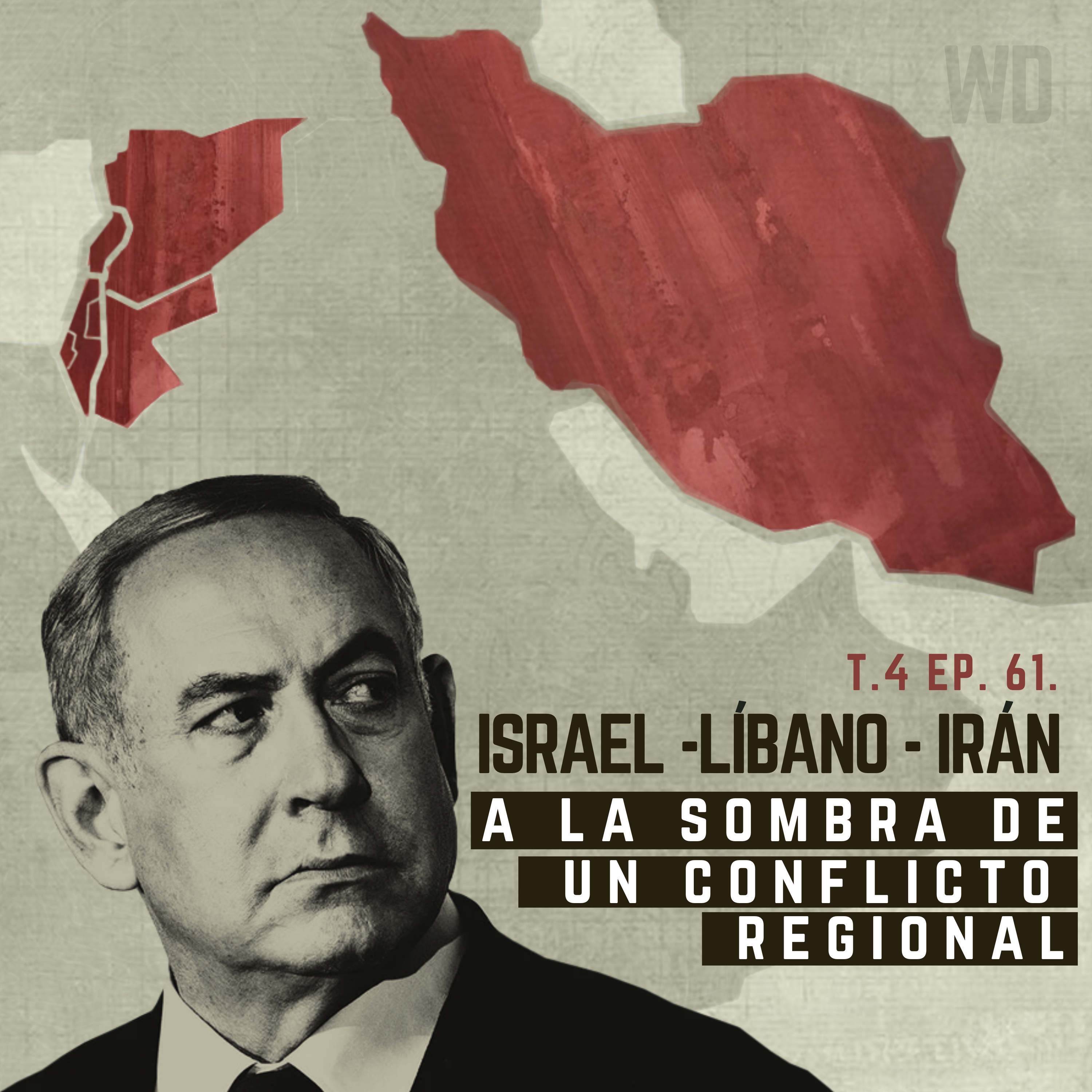 Israel, Líbano e Irán: A la sombra de una guerra regional episode artwork