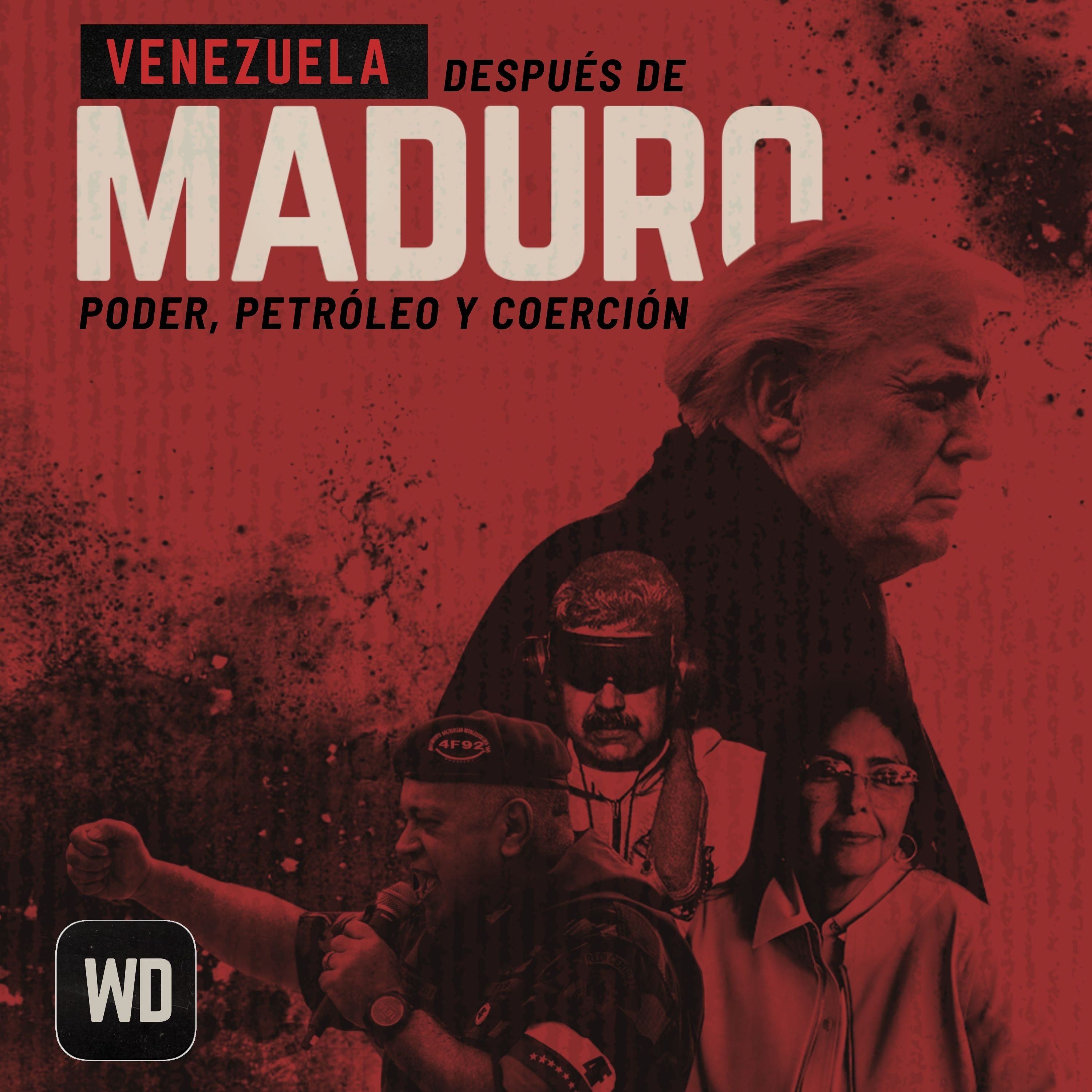 Venezuela después de Maduro: poder, petróleo y coerción episode artwork