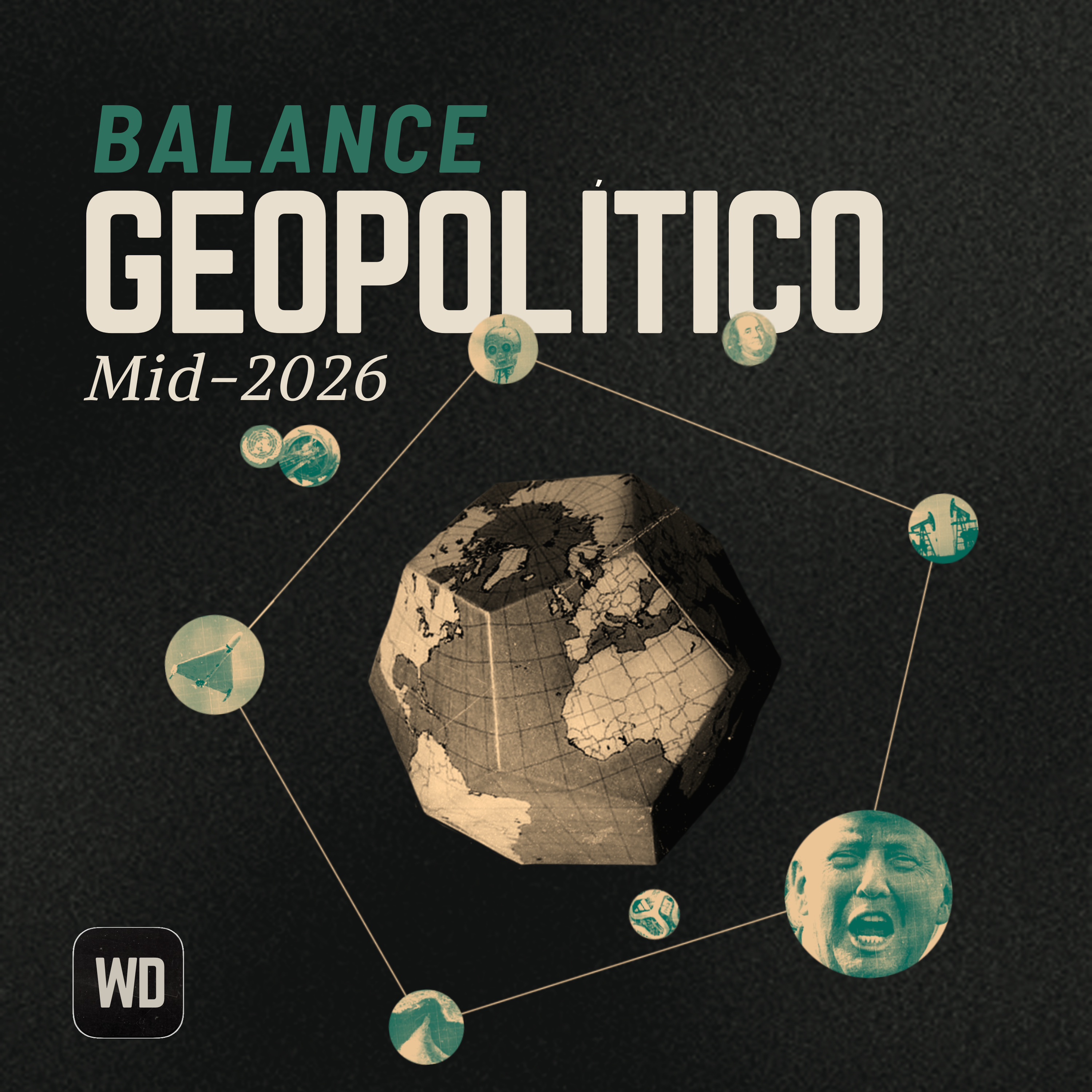 Balance geopolítico mid-2026 episode artwork