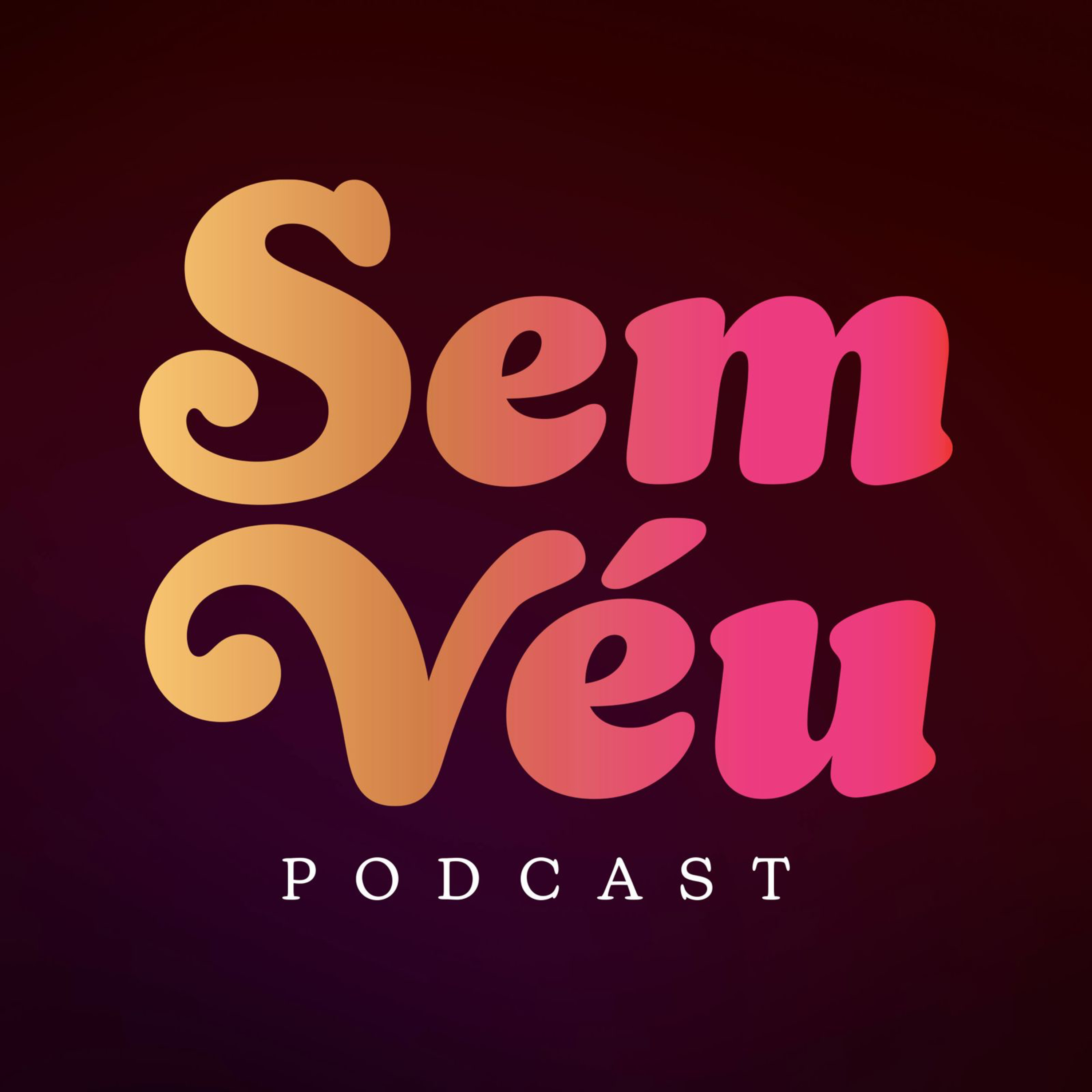 As fugas que parecem inofensivas | Sem Véu #14 episode artwork
