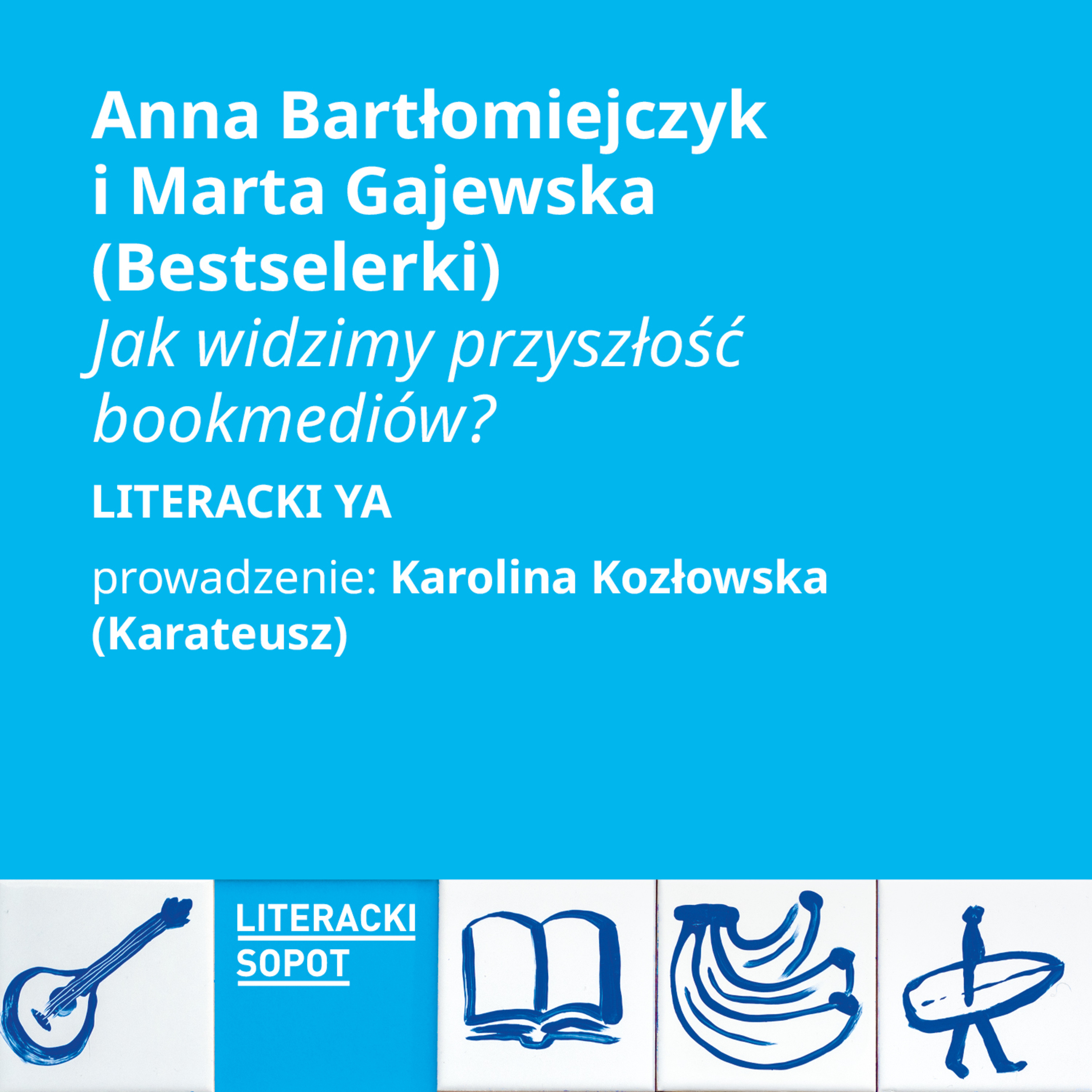 LS2026 | Anna Bartłomiejczyk i Marta Gajewska (Bestselerki)  episode artwork