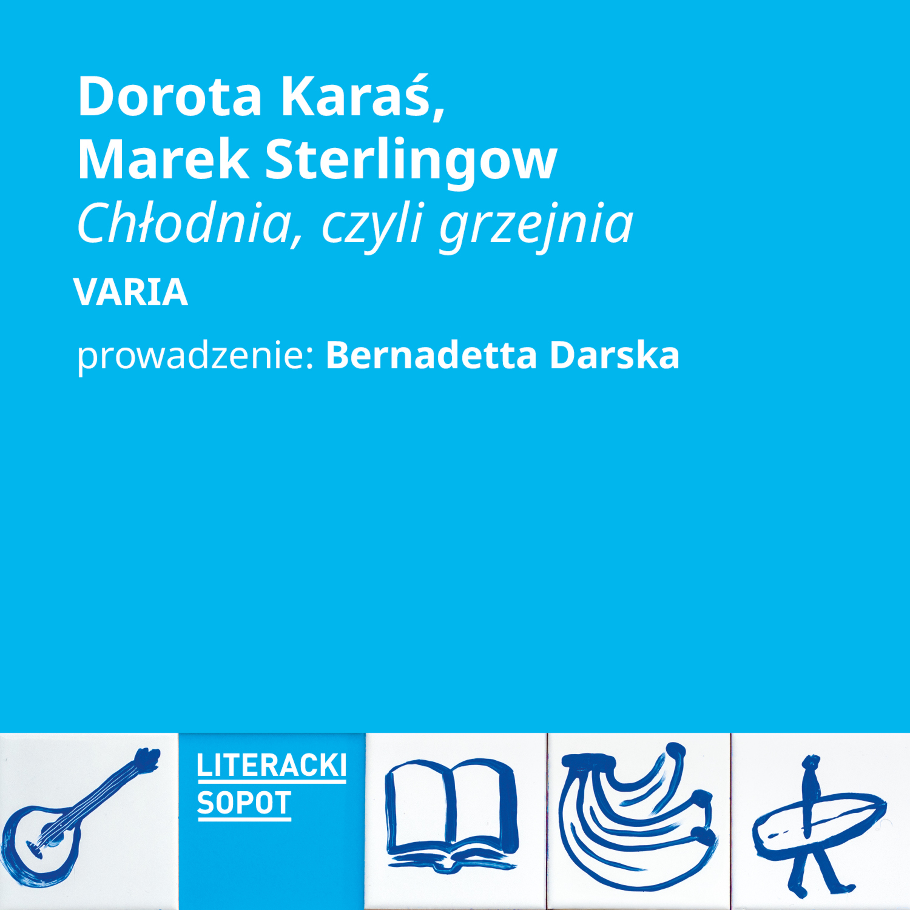 LS2026 | Dorota Karaś, Marek Sterlingow episode artwork