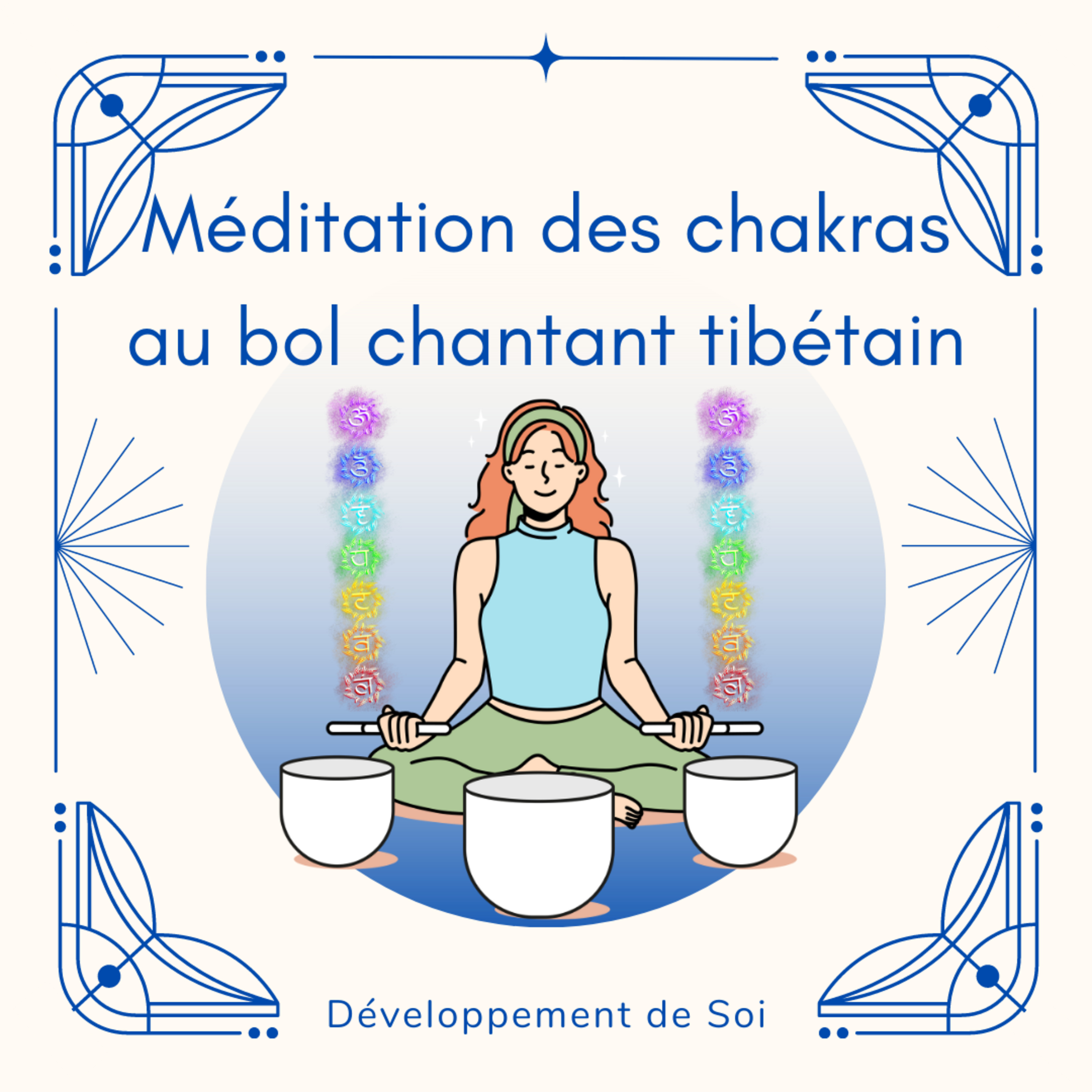 Méditation des chakras au bol chantant tibétain  episode artwork