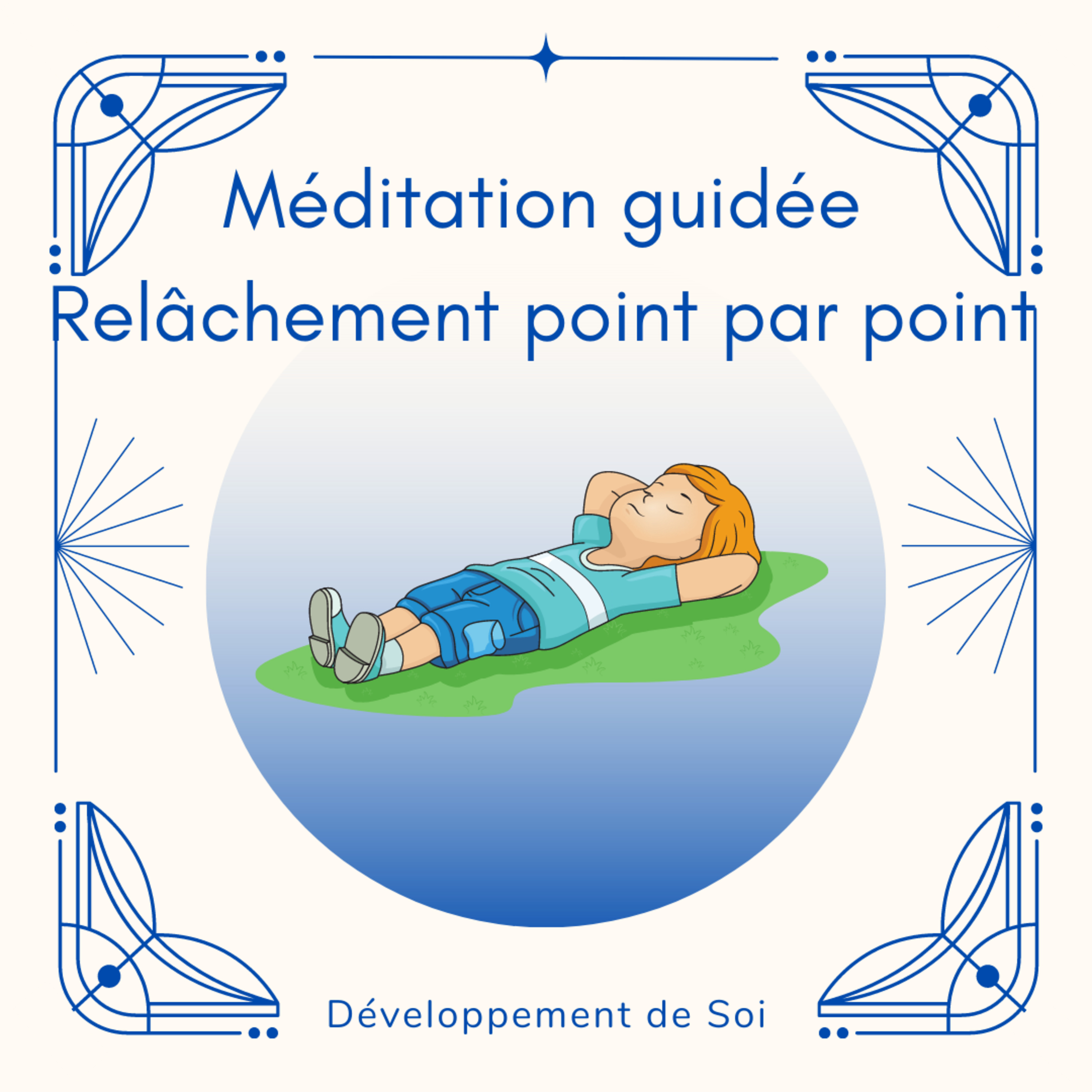 Dév\' de Soi - Sujets & Méditations