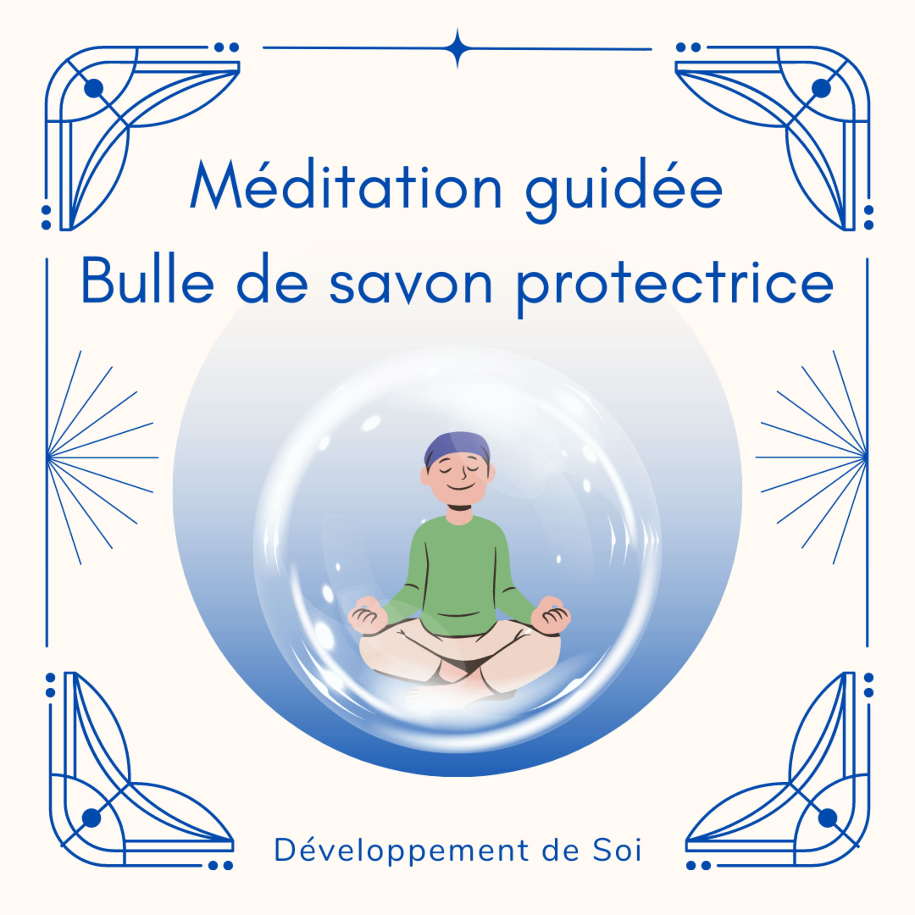 Dév\' de Soi - Sujets & Méditations