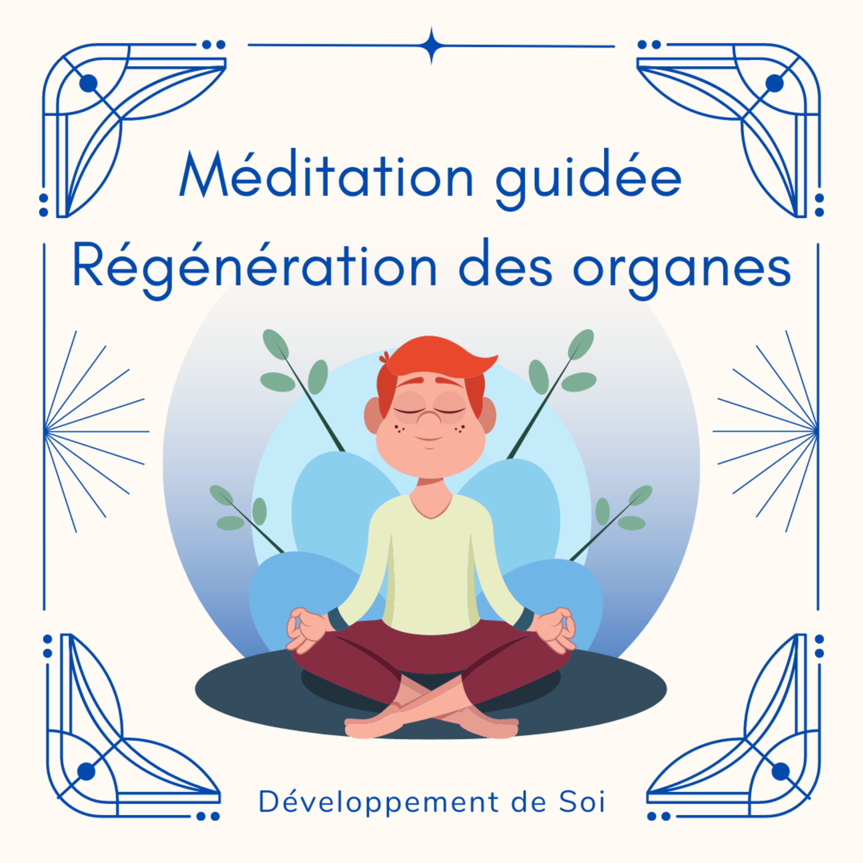Dév\' de Soi - Sujets & Méditations