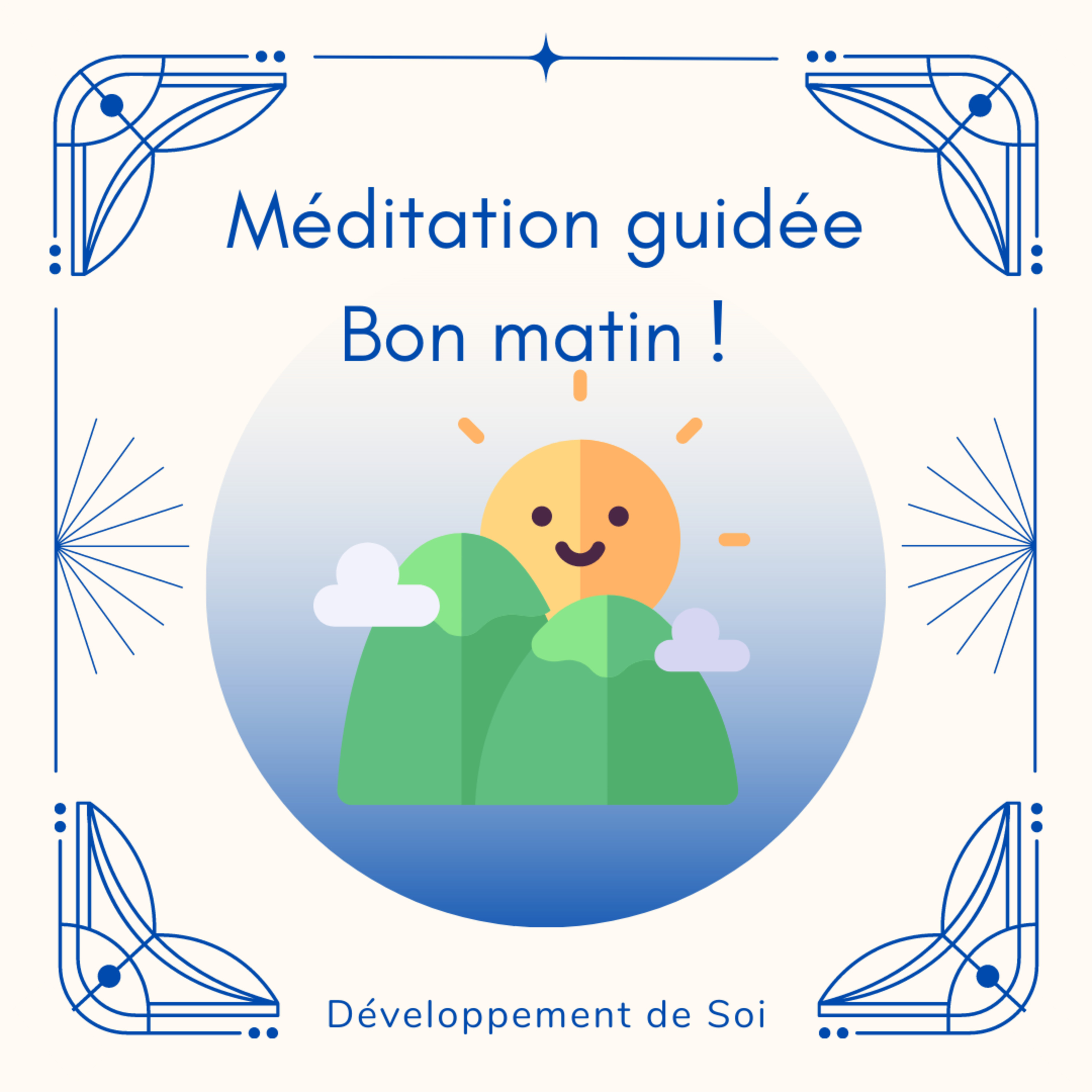 Dév\' de Soi - Sujets & Méditations