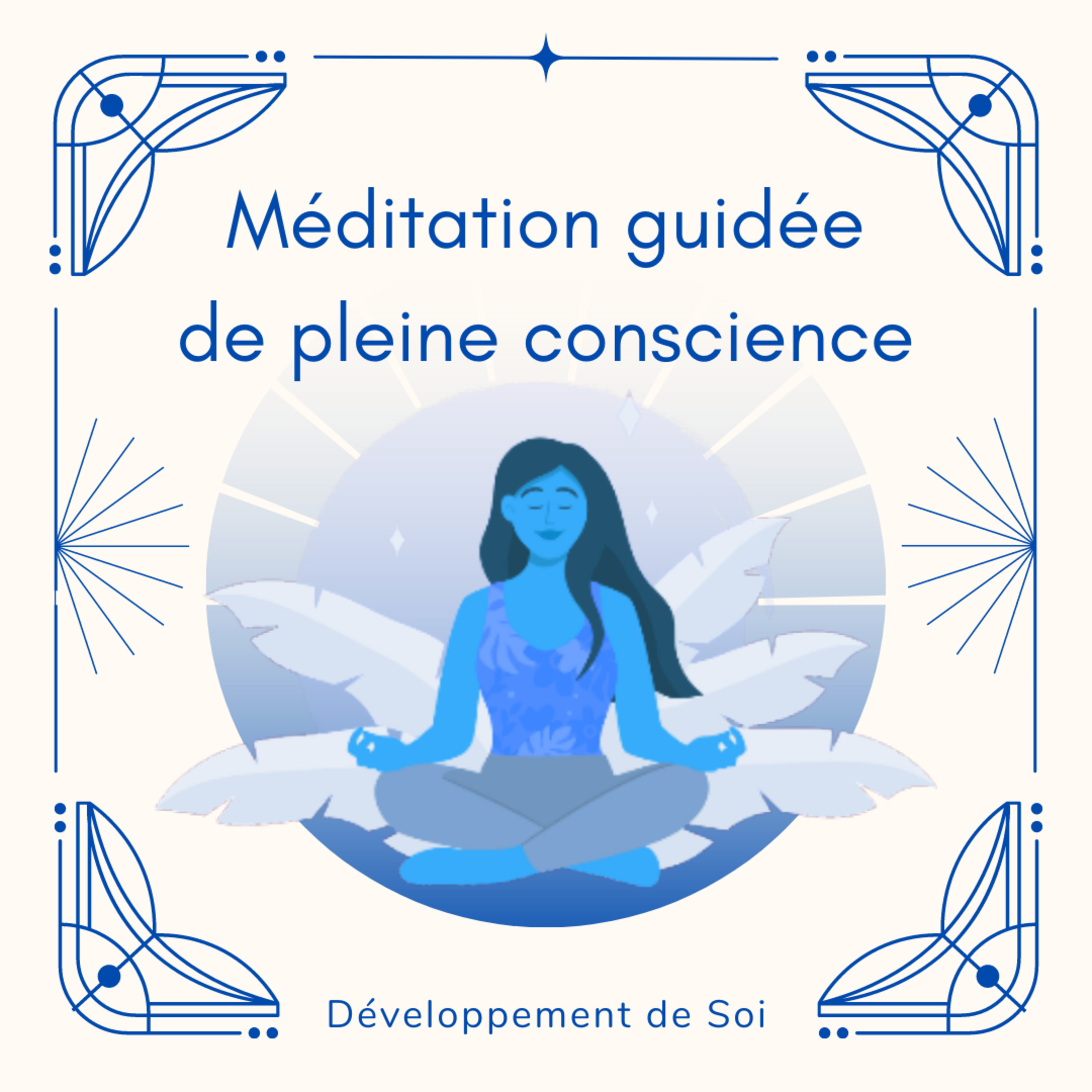 Dév\' de Soi - Sujets & Méditations