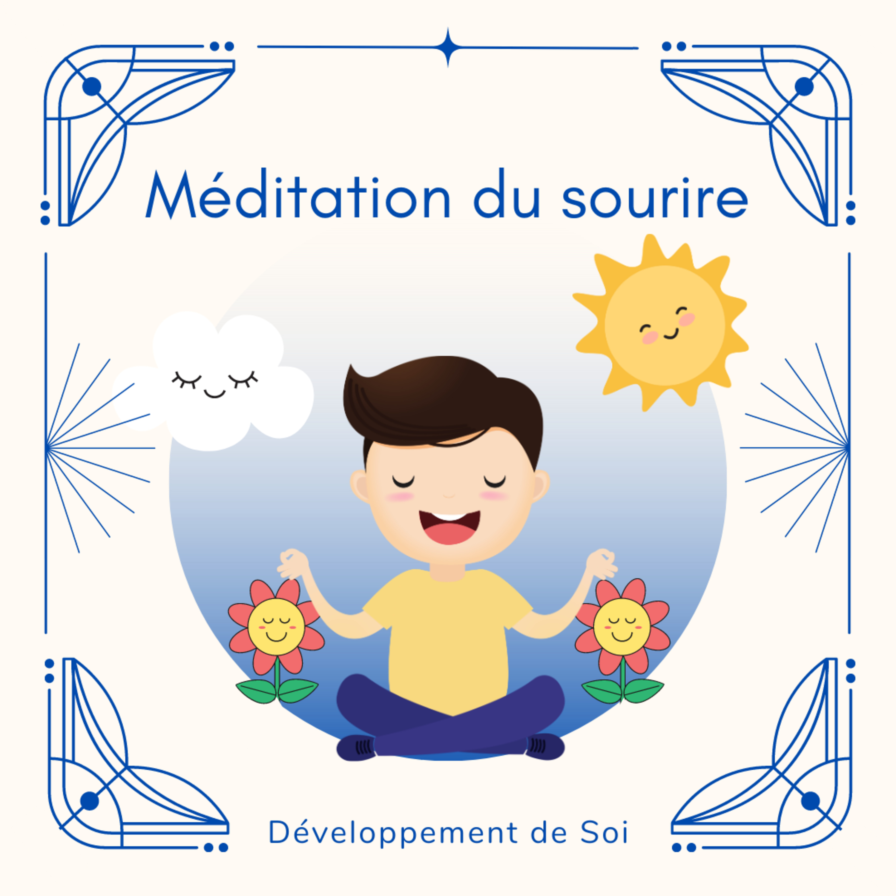 Dév\' de Soi - Sujets & Méditations