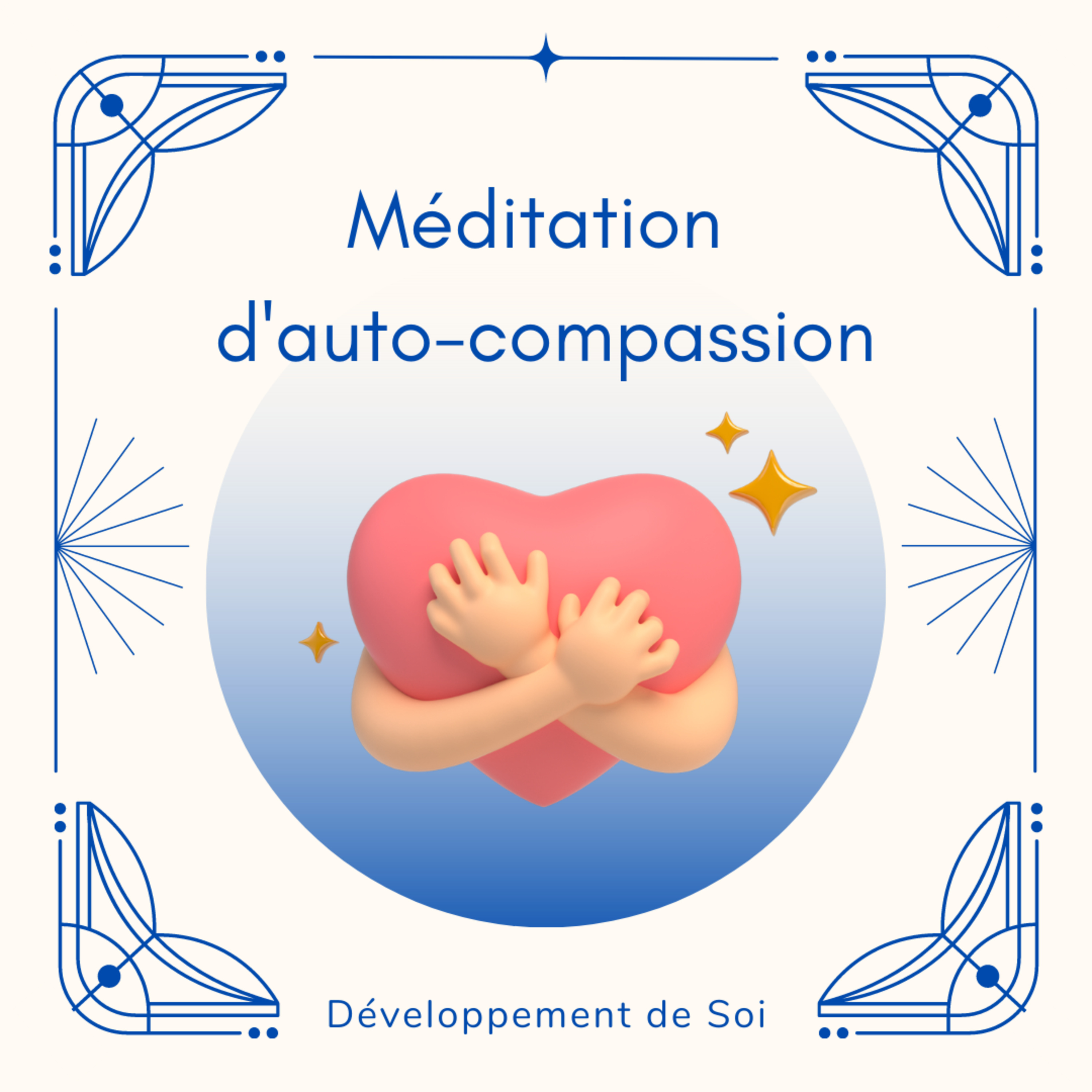 Dév\' de Soi - Sujets & Méditations