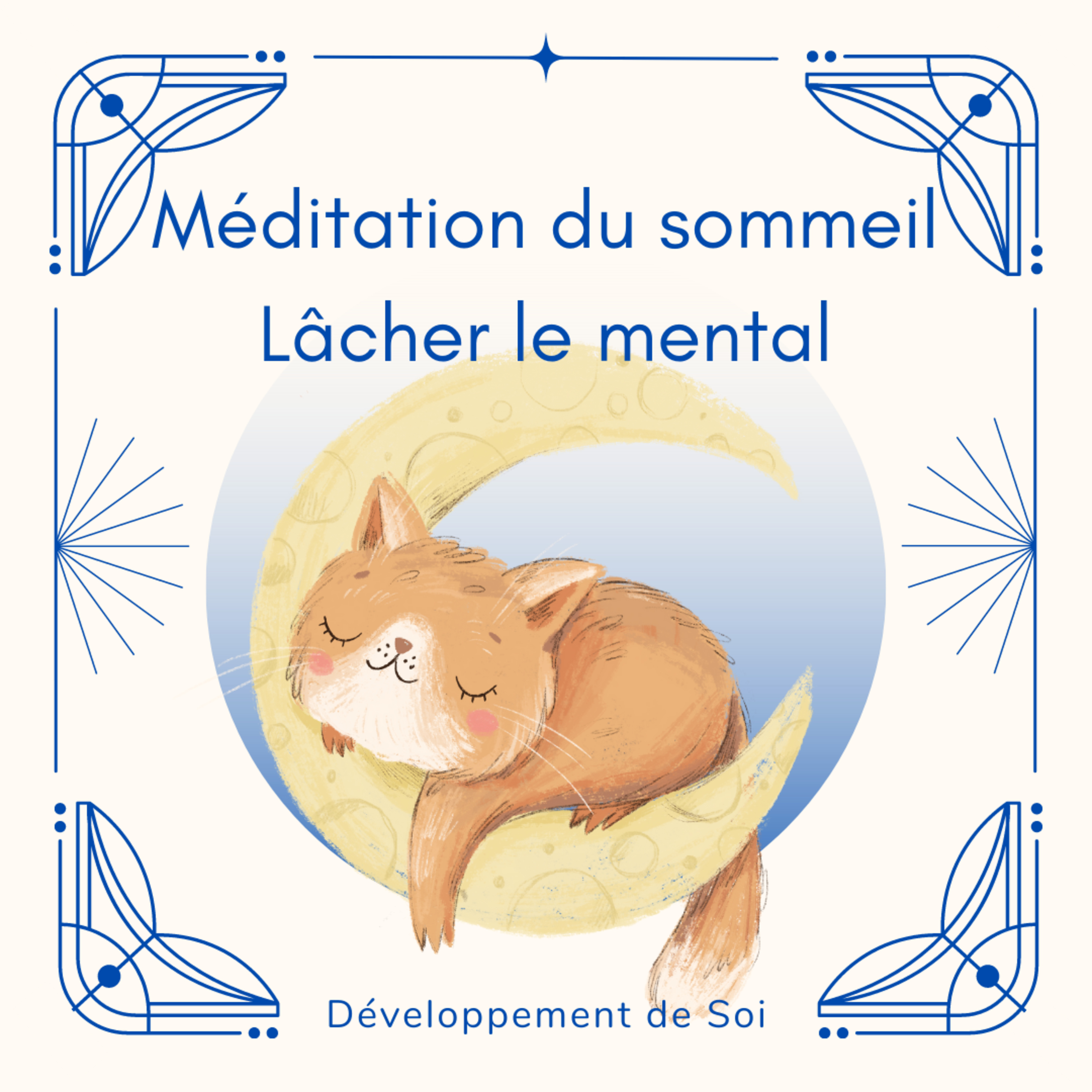 Dév\' de Soi - Sujets & Méditations