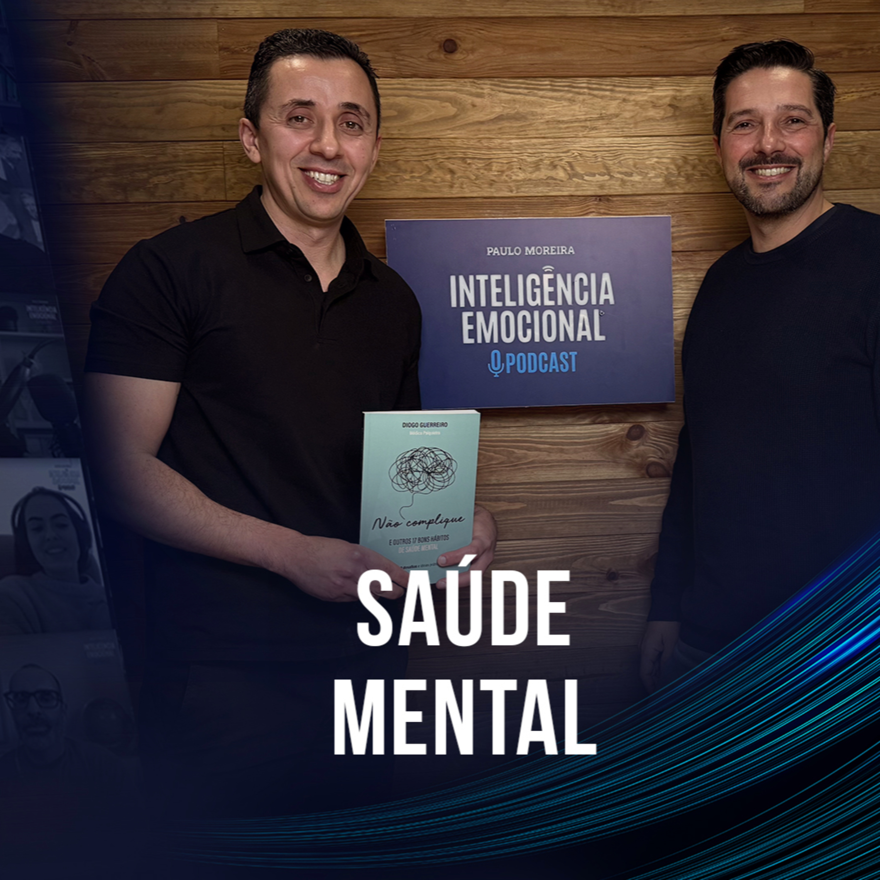 Inteligência Emocional • O Podcast