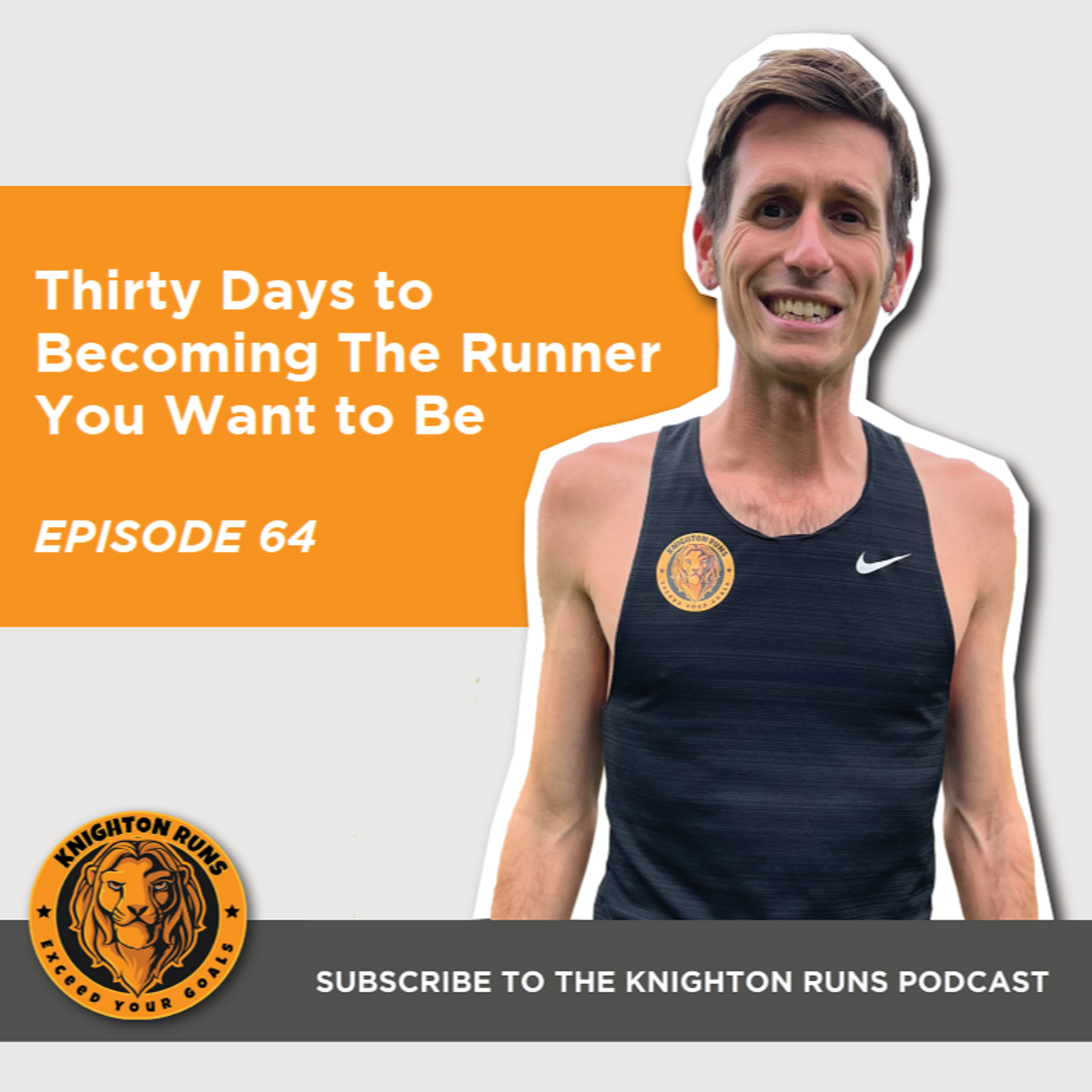 The Knighton Runs Podcast