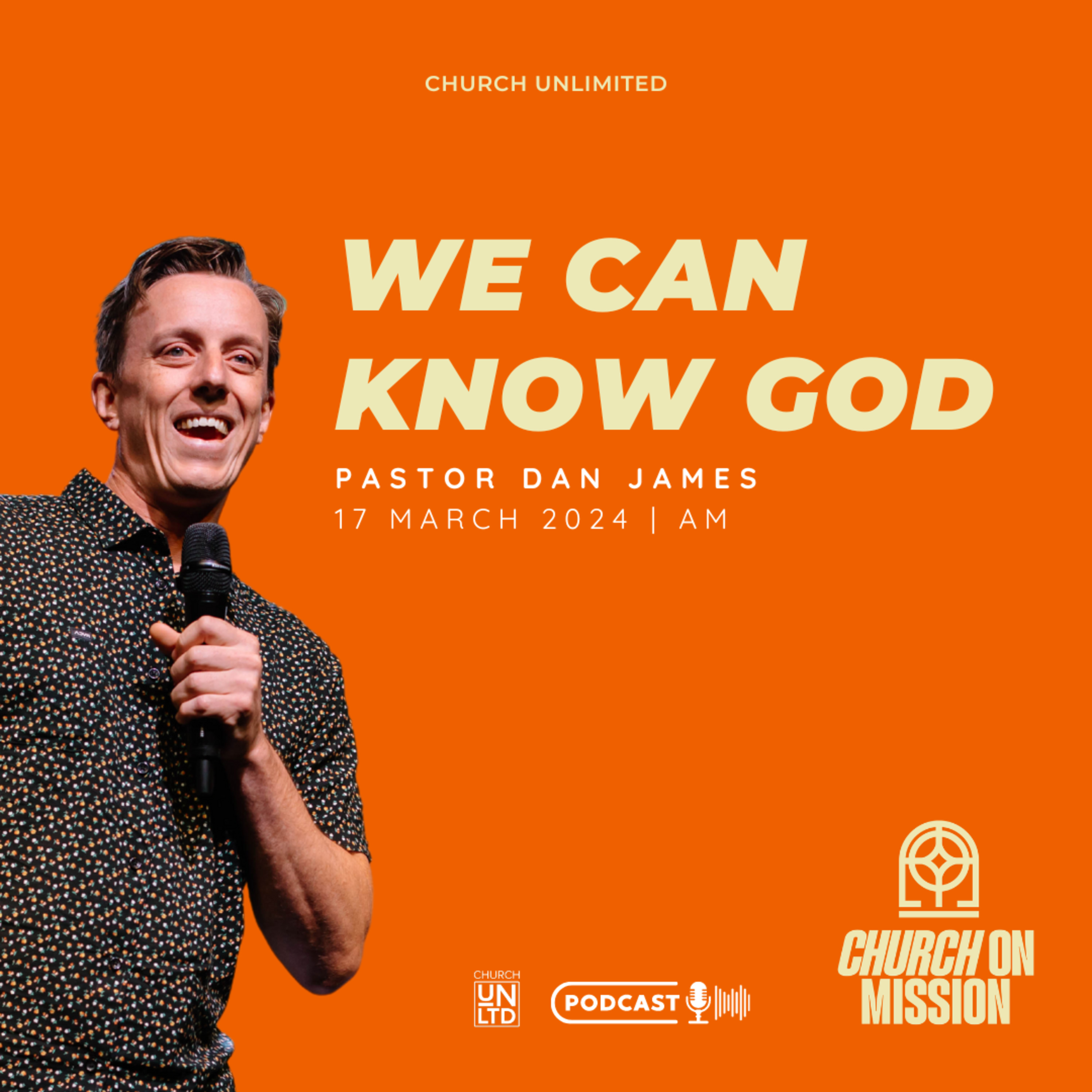 We Can Know God with Ps. Dan James | 17 3 2024 | AM episode artwork