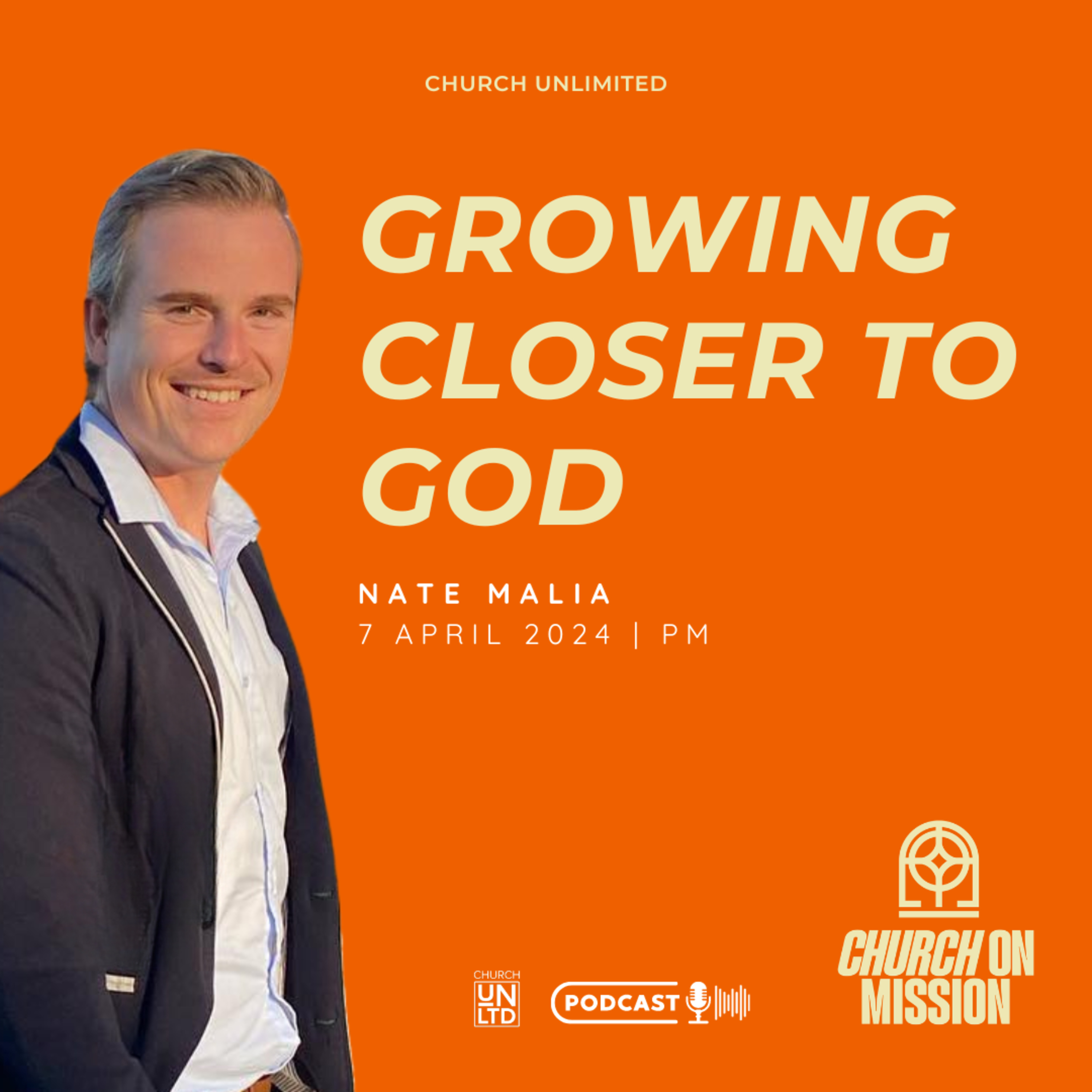 Growing Closer To God with Nate Malia | 7 4 2024 | PM