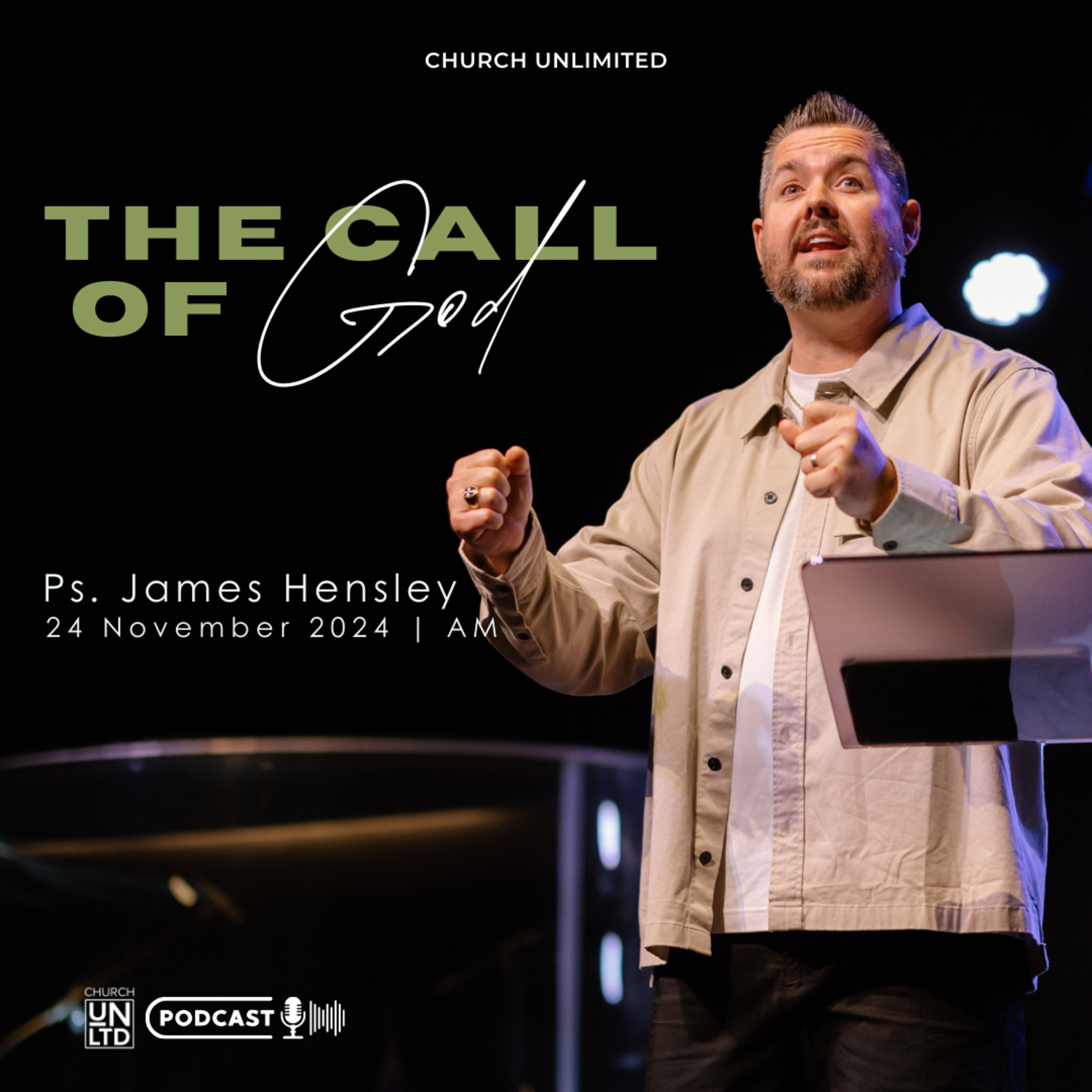 The Call of God with Ps. James Hensley | 24 11 2024 | AM