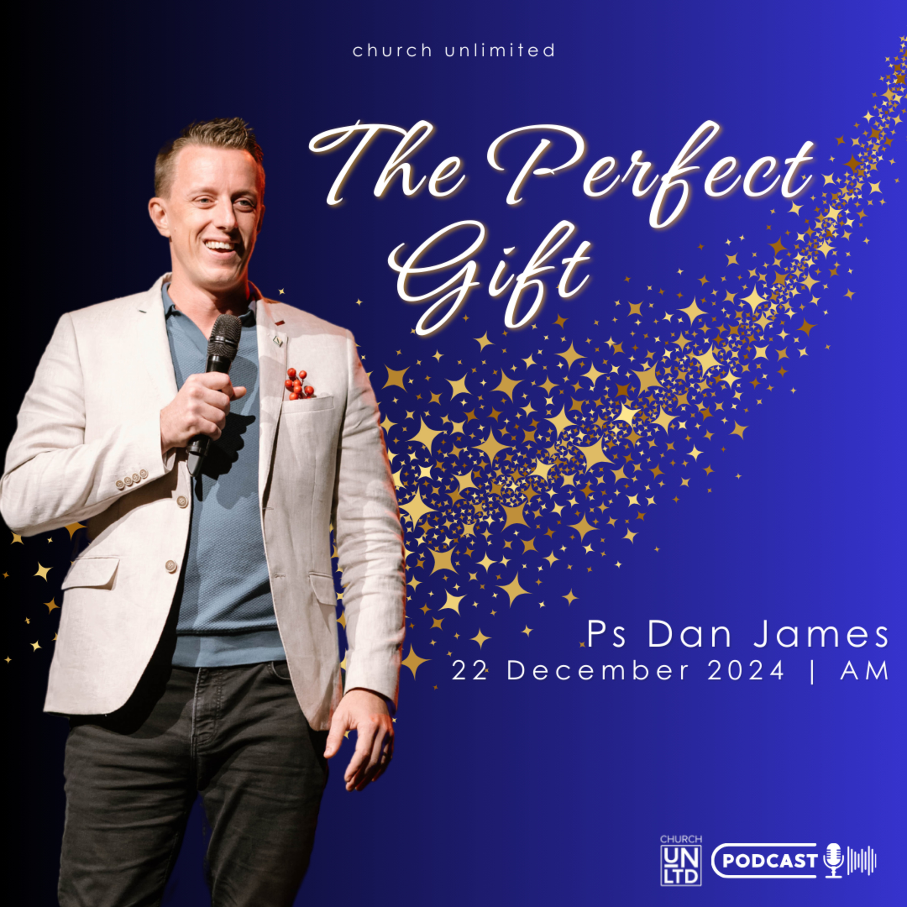 The Perfect Gift with Ps. Dan James | 22 12 2024 | AM episode artwork