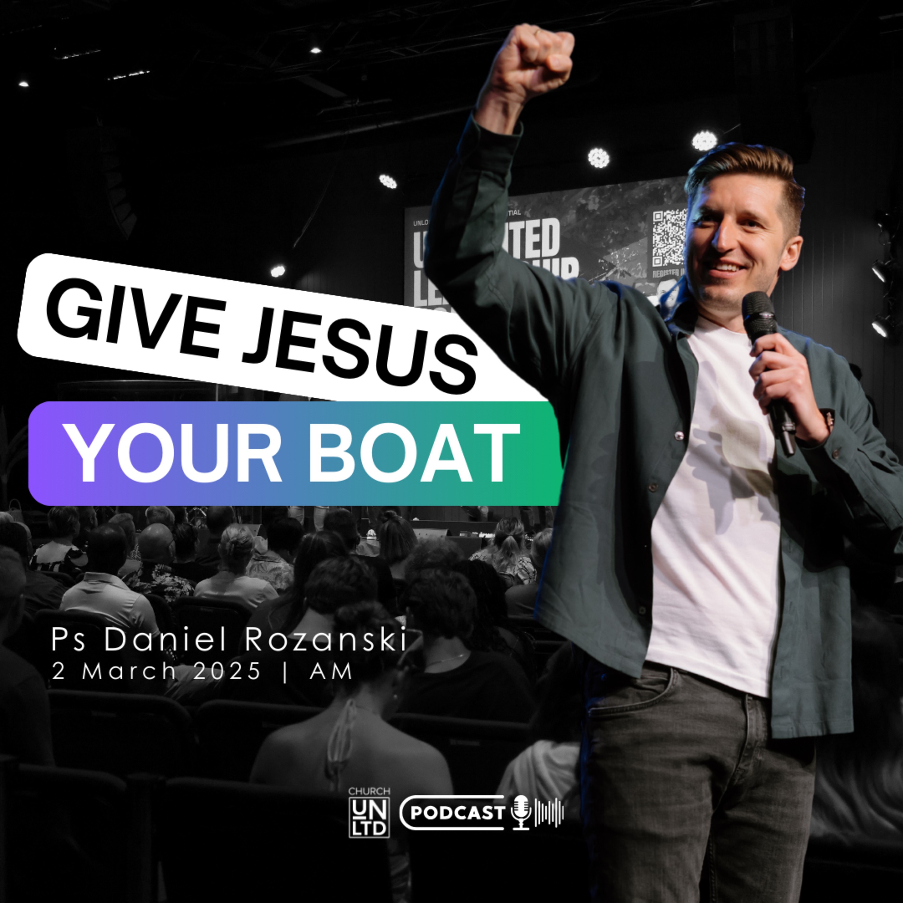 Give Jesus Your Boat with Ps. Daniel Rozanski | 2 3 2025 | AM episode artwork