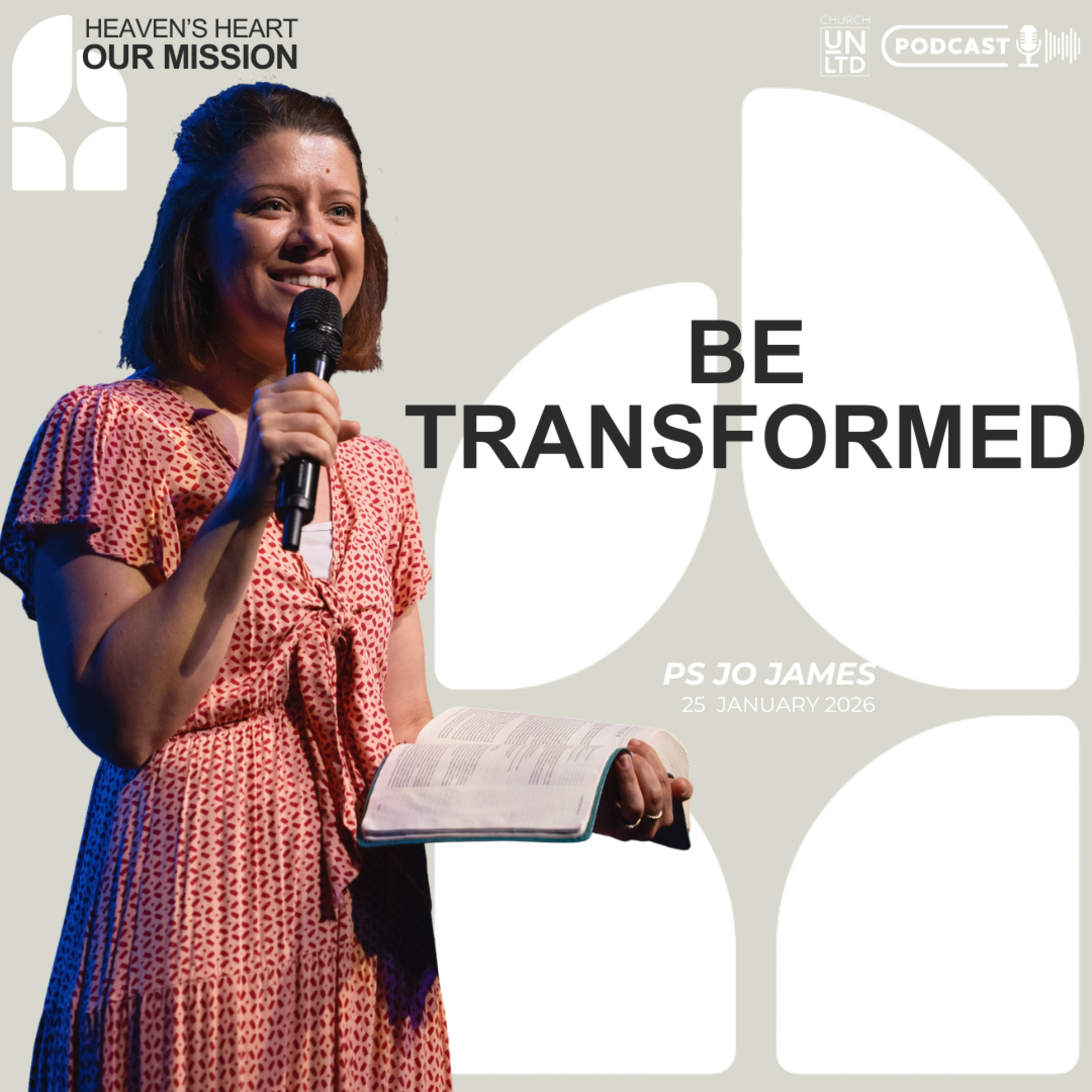 Be Transformed with Ps. Jo James | 25 1 2026 | AM episode artwork