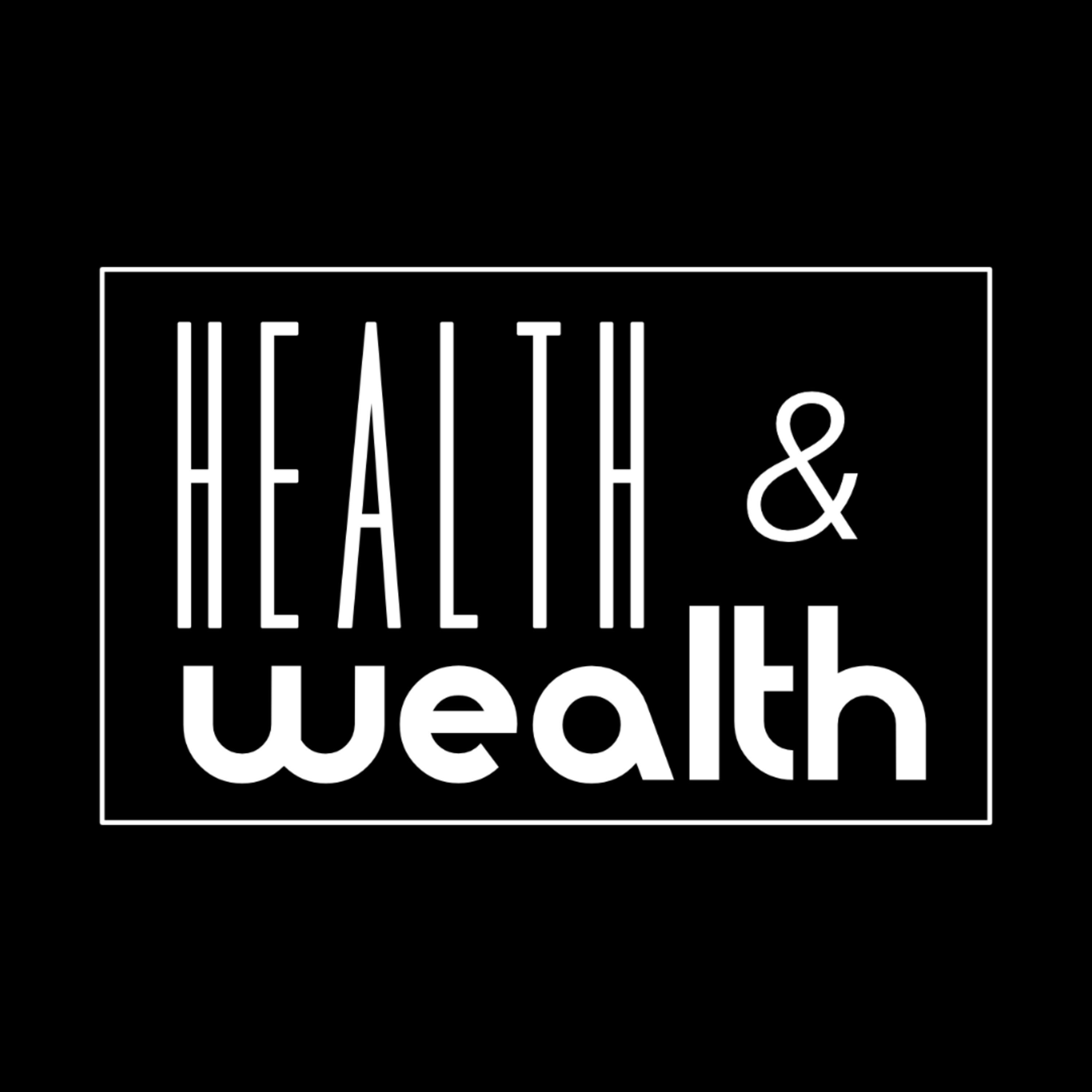 Health and Wealth 1 - The Gambit Stratagem Podcast