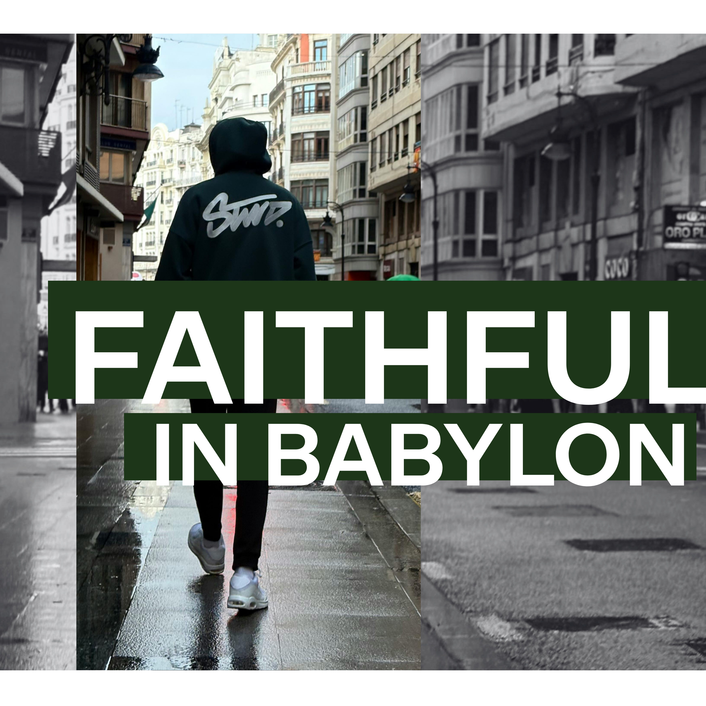 Faithful in Babylon | Life in Exile episode artwork