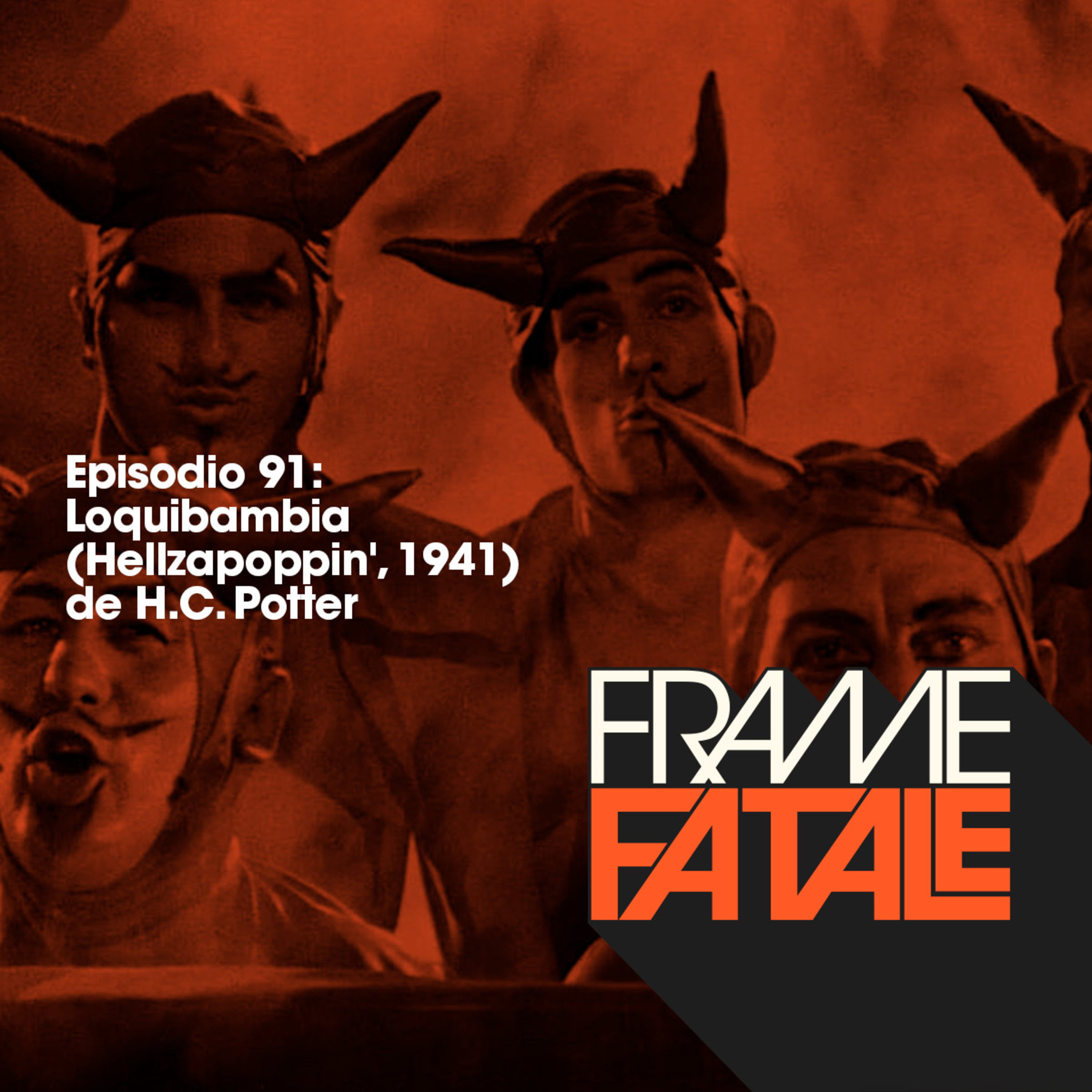 Episodio 91: Loquibambia episode artwork