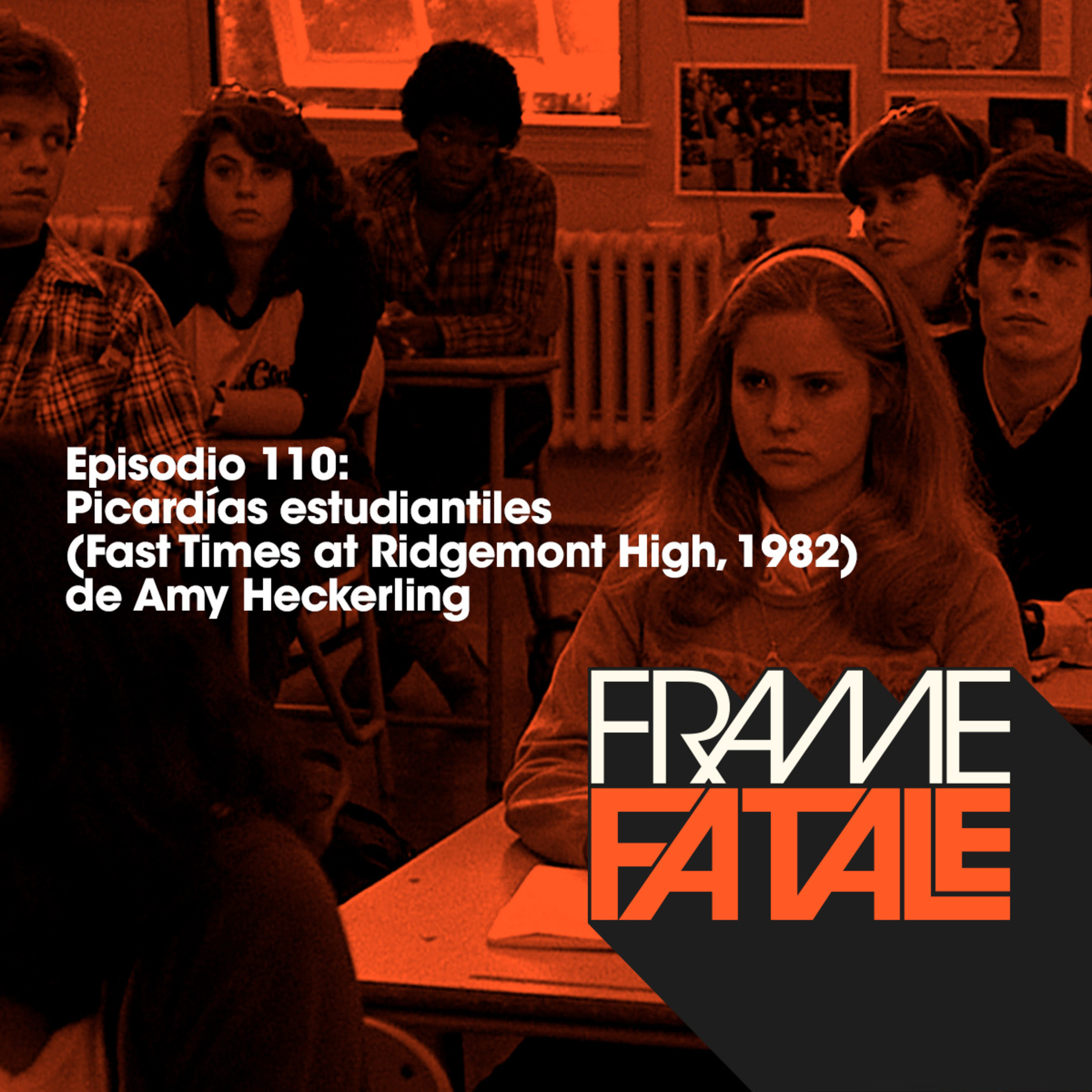 Episodio 110: Picardías estudiantiles