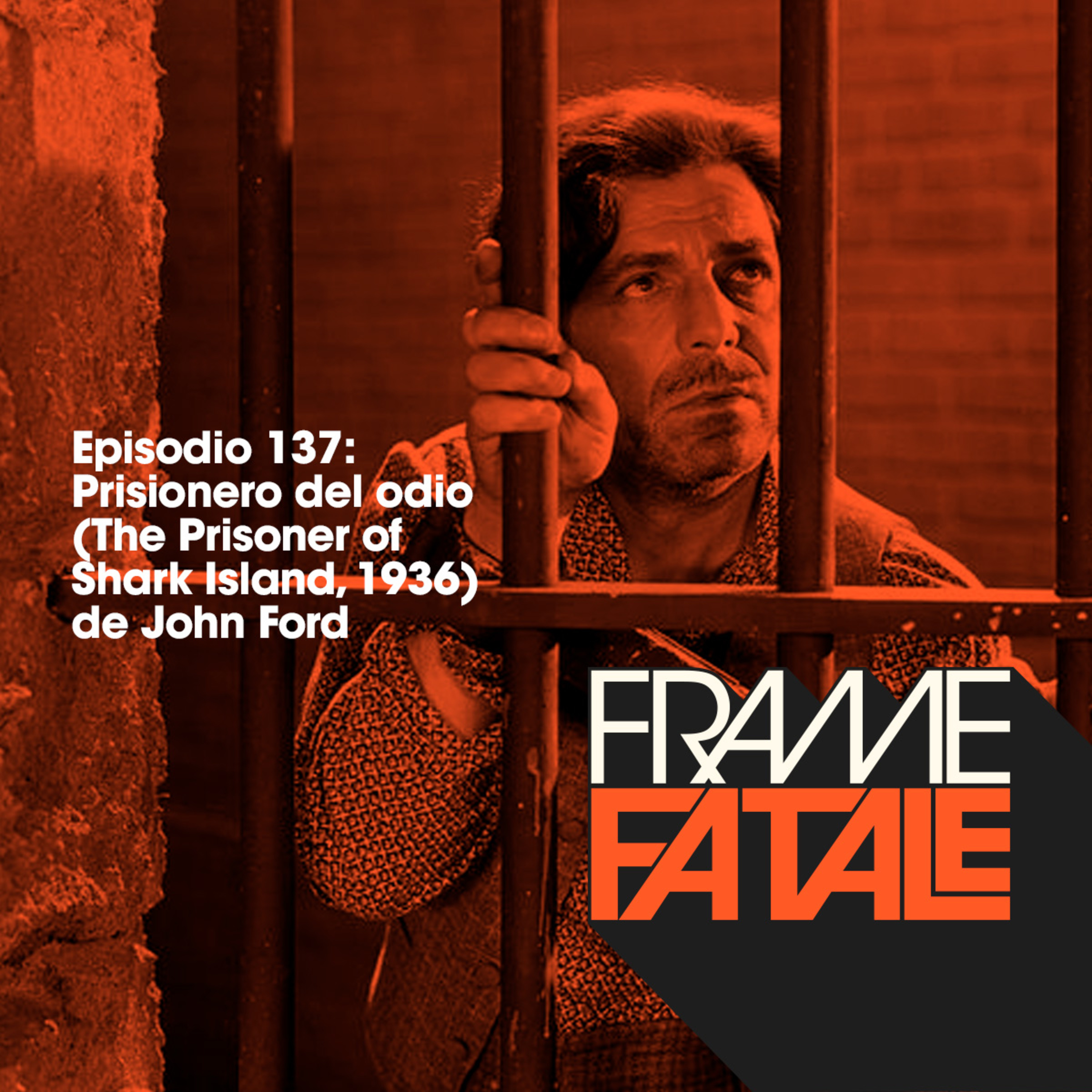 Episodio 137: Prisionero del odio