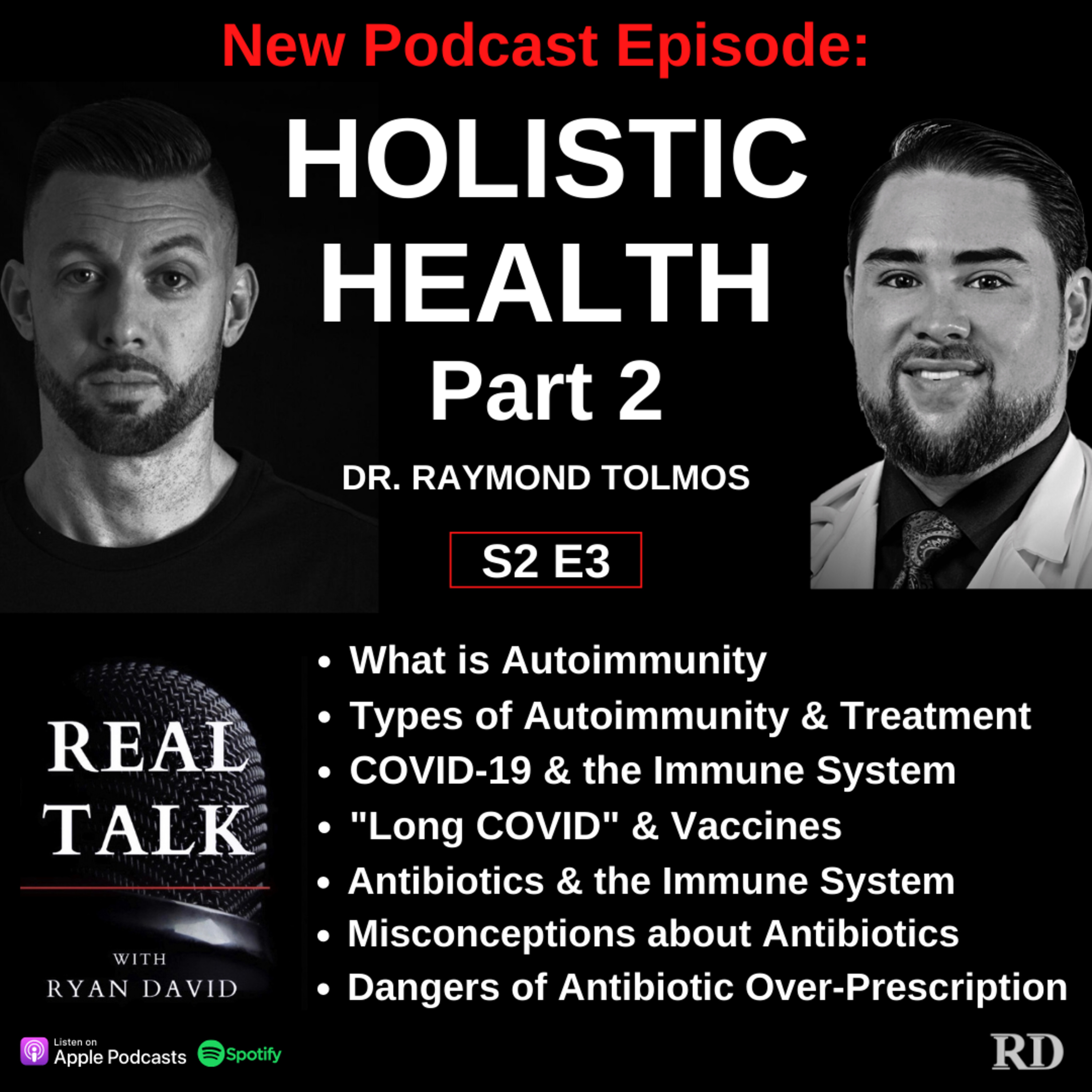 S2 E3 - Holistic Health Part 2 - with Dr. Raymond Tolmos episode artwork