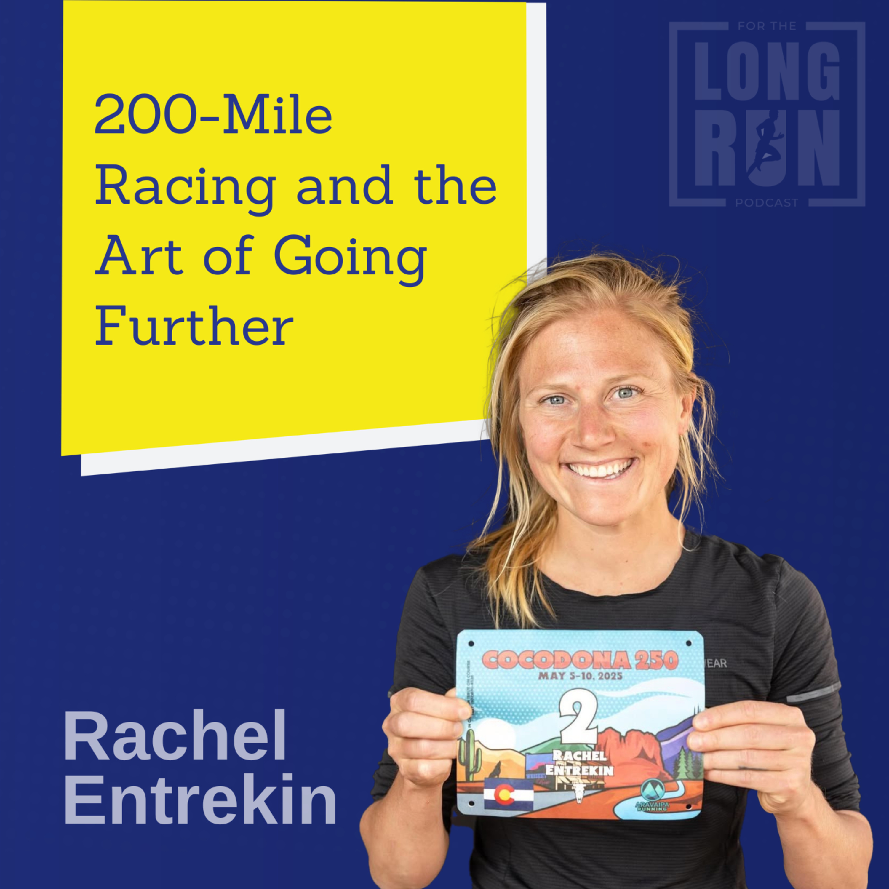 Rachel Entrekin on Grit and Breaking the 200-Mile Barrier