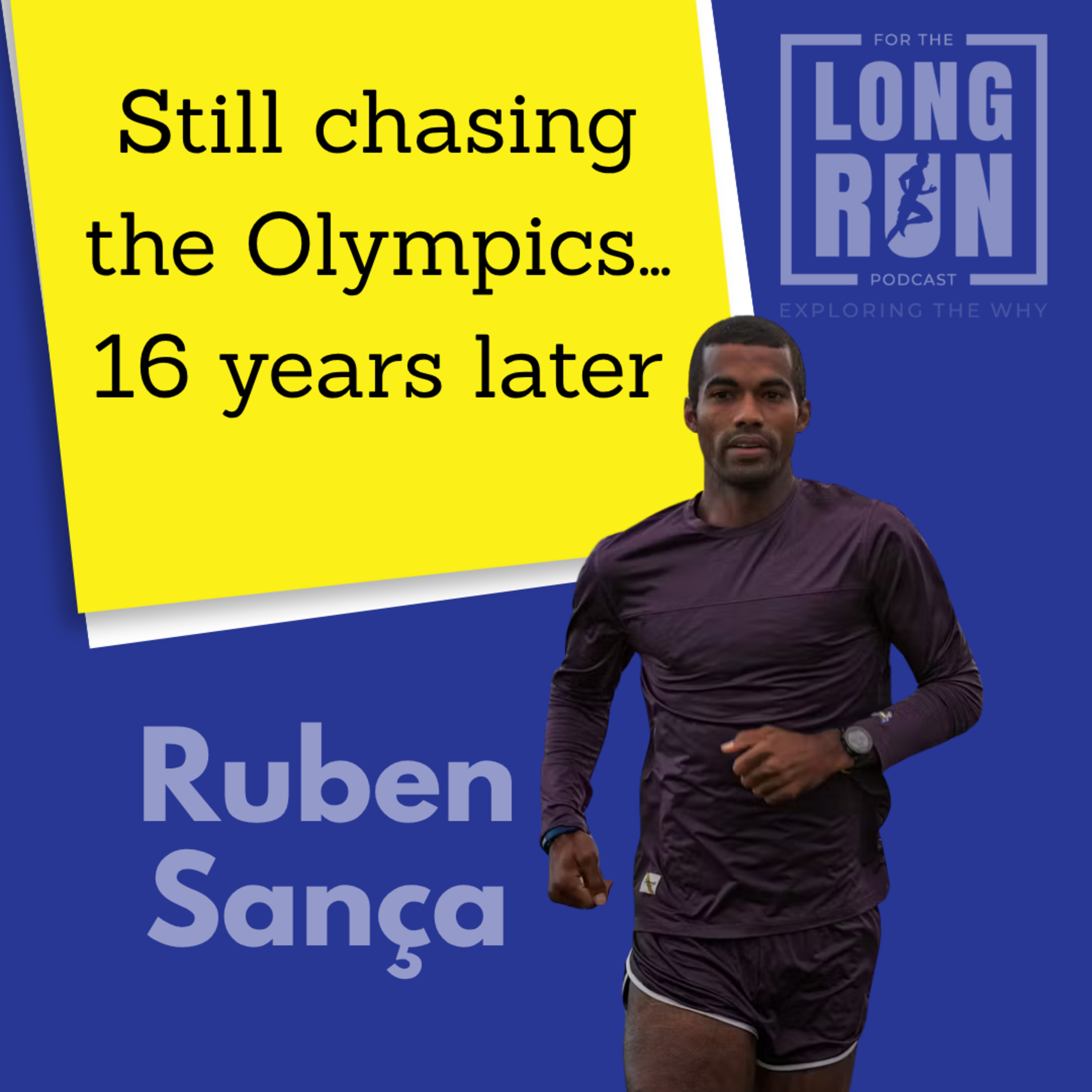 The Long Game: From the 2012 Olympics to LA 2028 While Working Full-Time with Ruben Sança