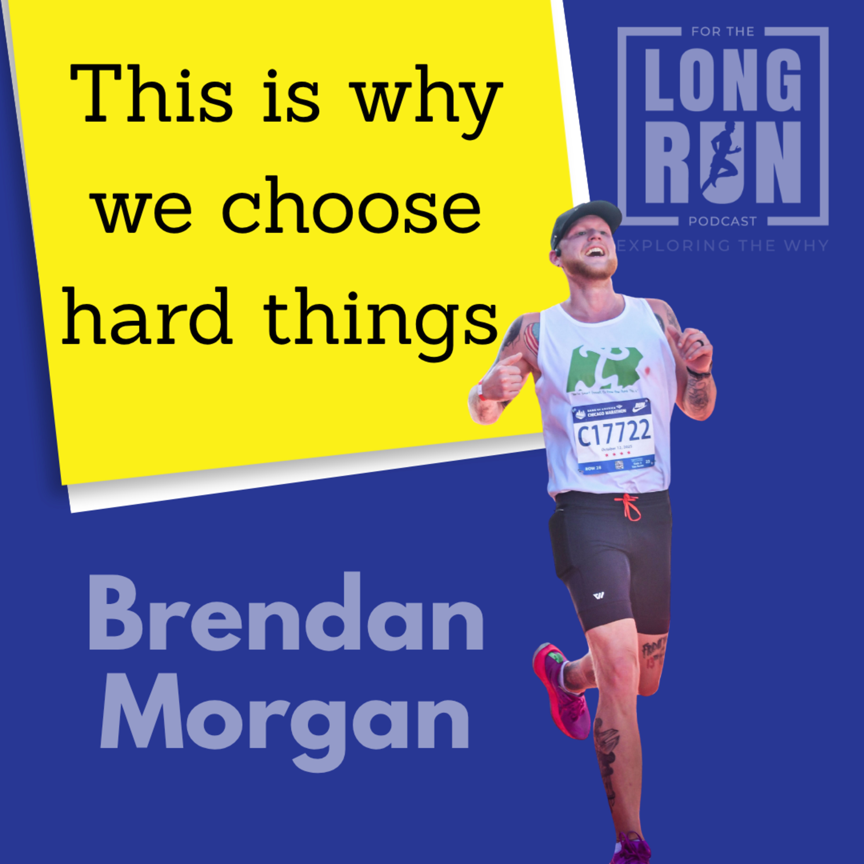 What Happens When You Choose the Hard Thing with Brendan Morgan