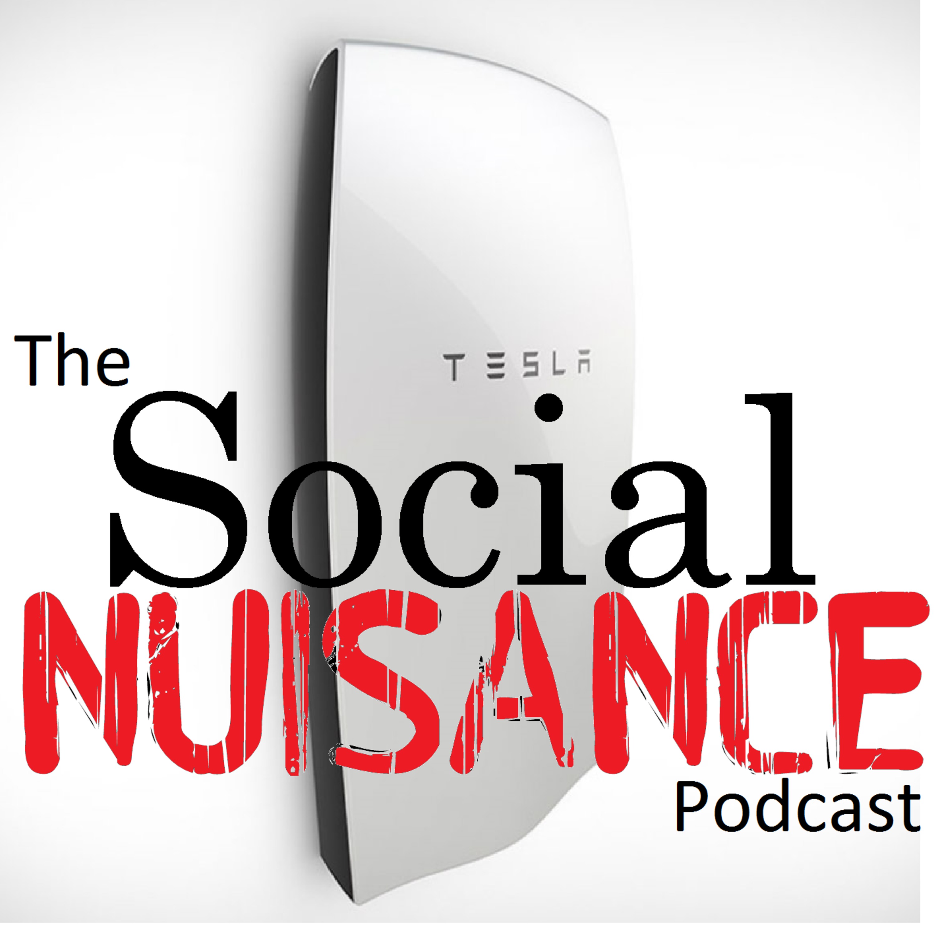 The Social Nuisance Podcast