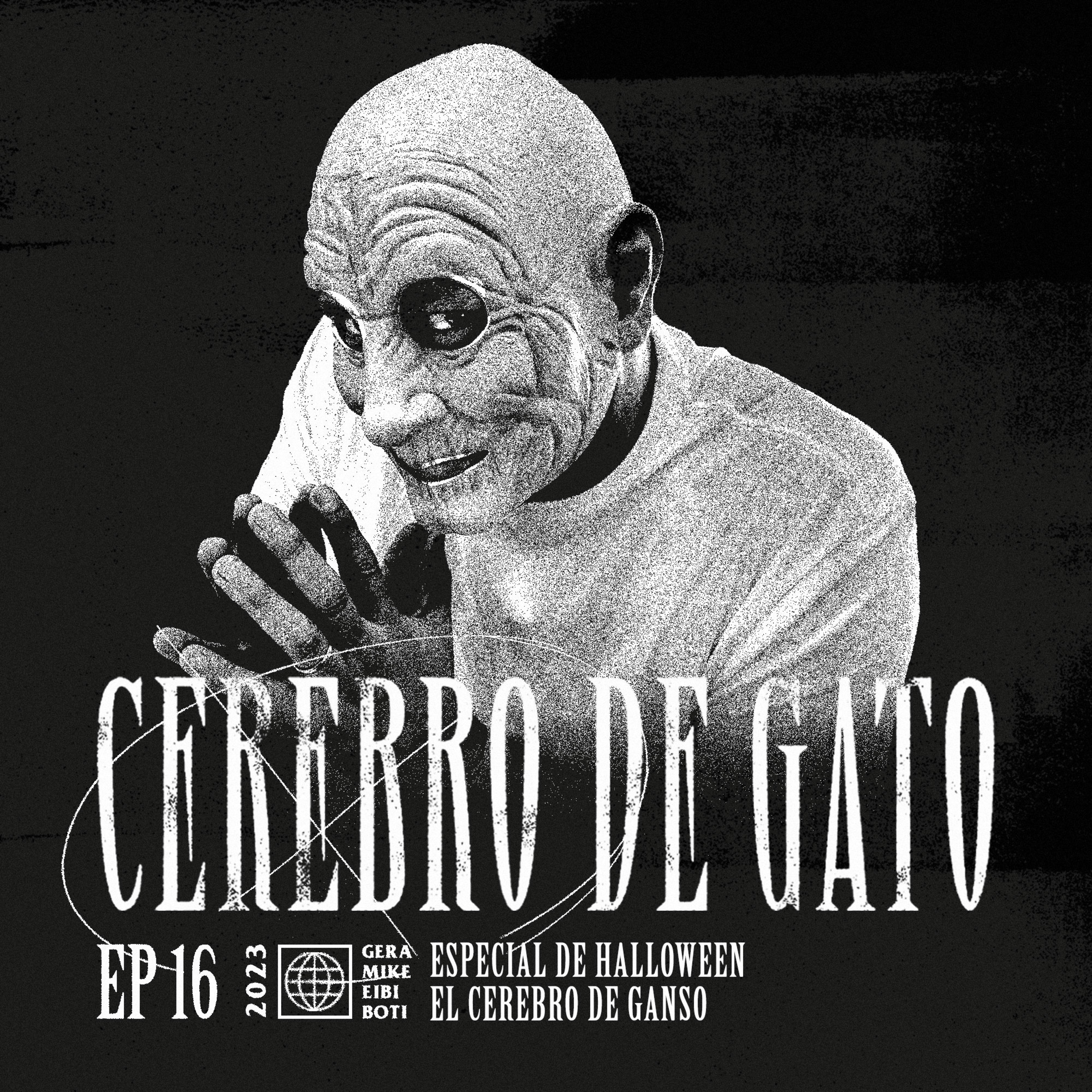 Cerebro De Gato - Episodio 16 - Especial De Halloween episode artwork