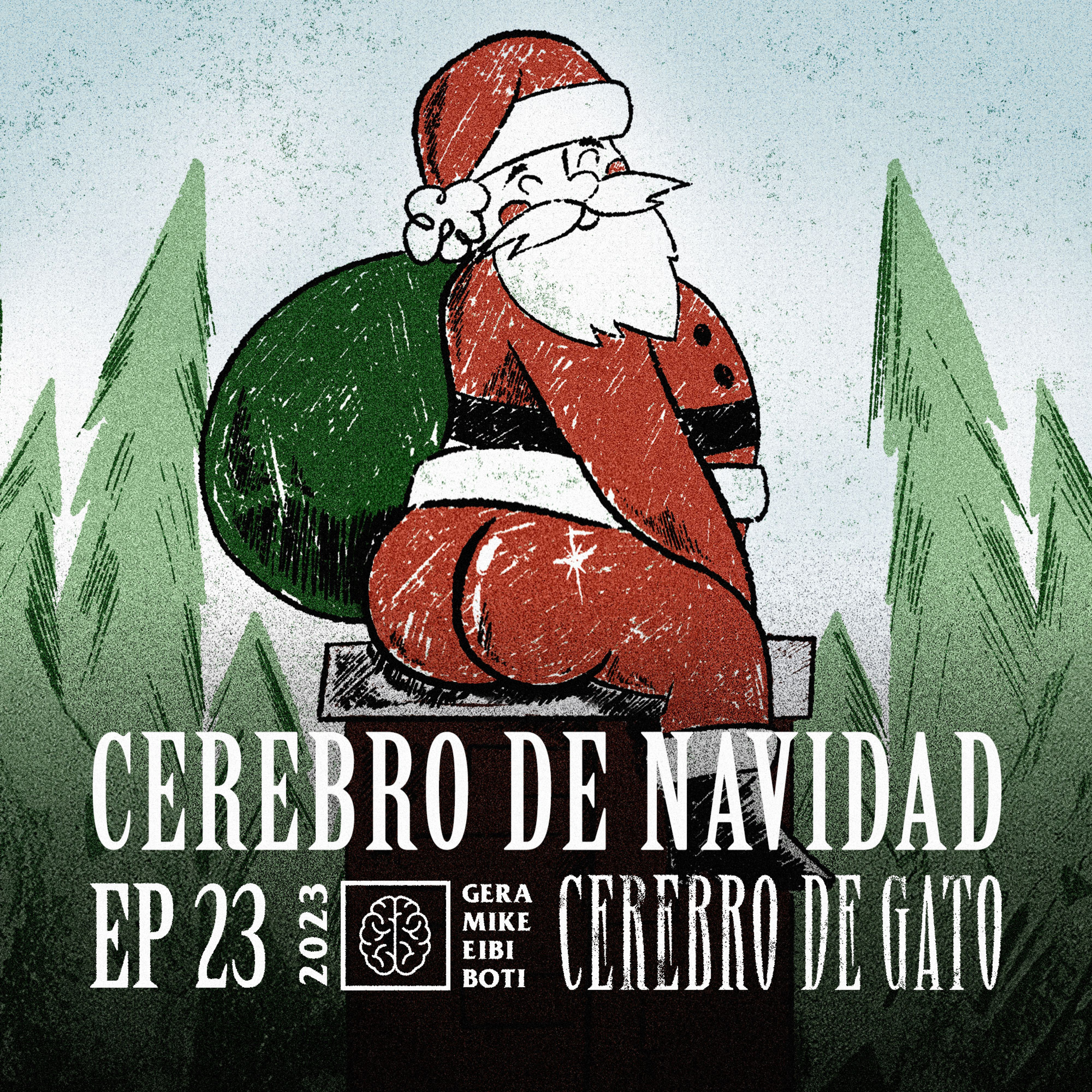 Cerebro De Gato - Episodio 23 - Cerebro De Navidad episode artwork
