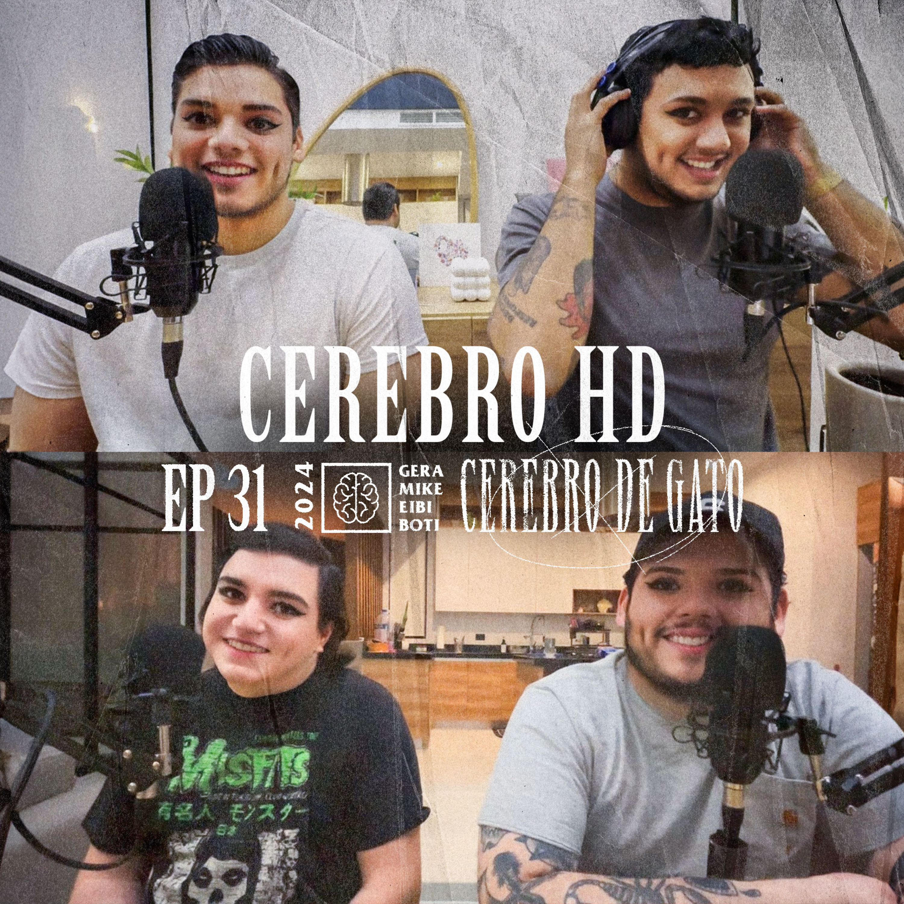 Cerebro De Gato - Episodio 31 - Cerebro HD episode artwork