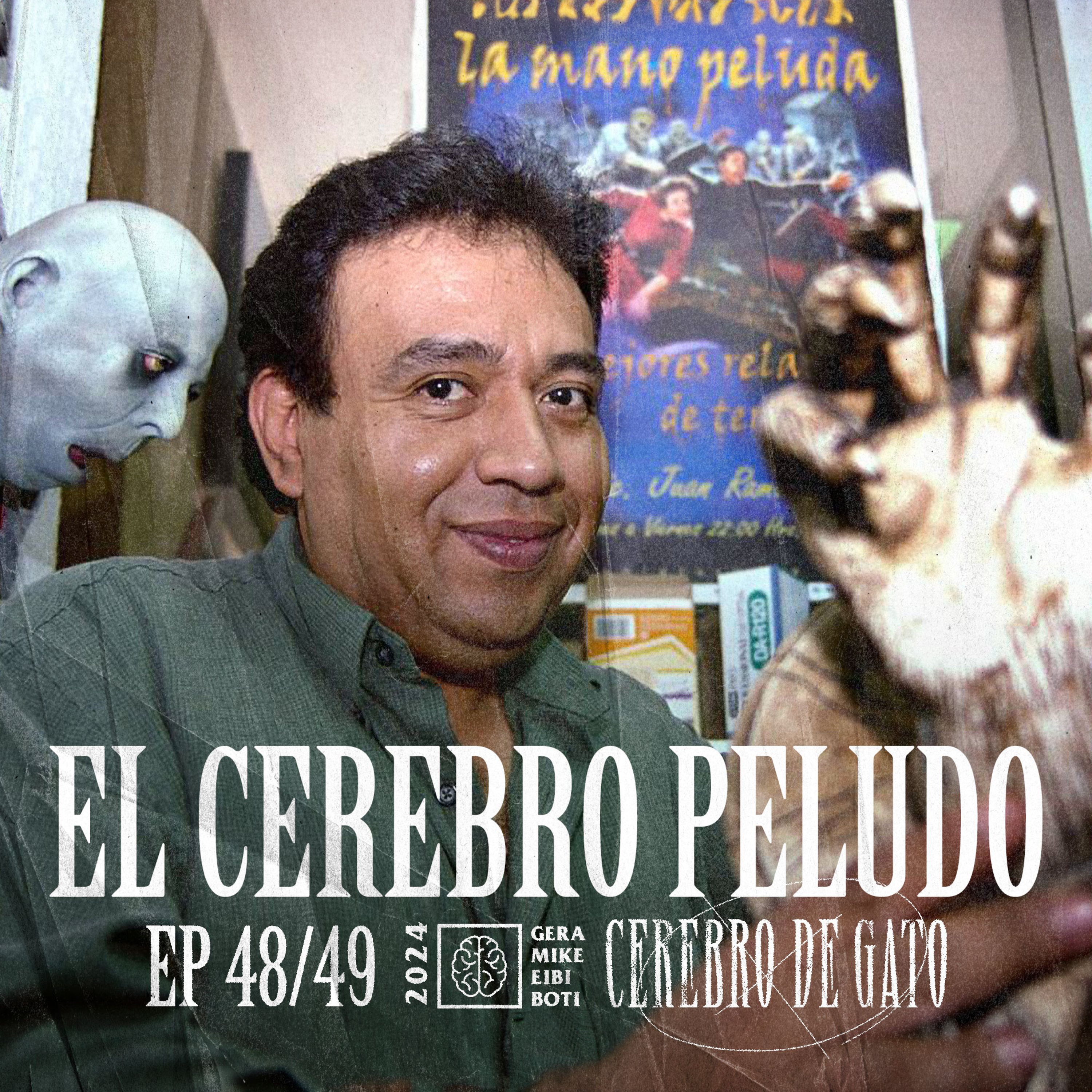 Cerebro De Gato - Episodio 48 49 - El Cerebro Peludo episode artwork