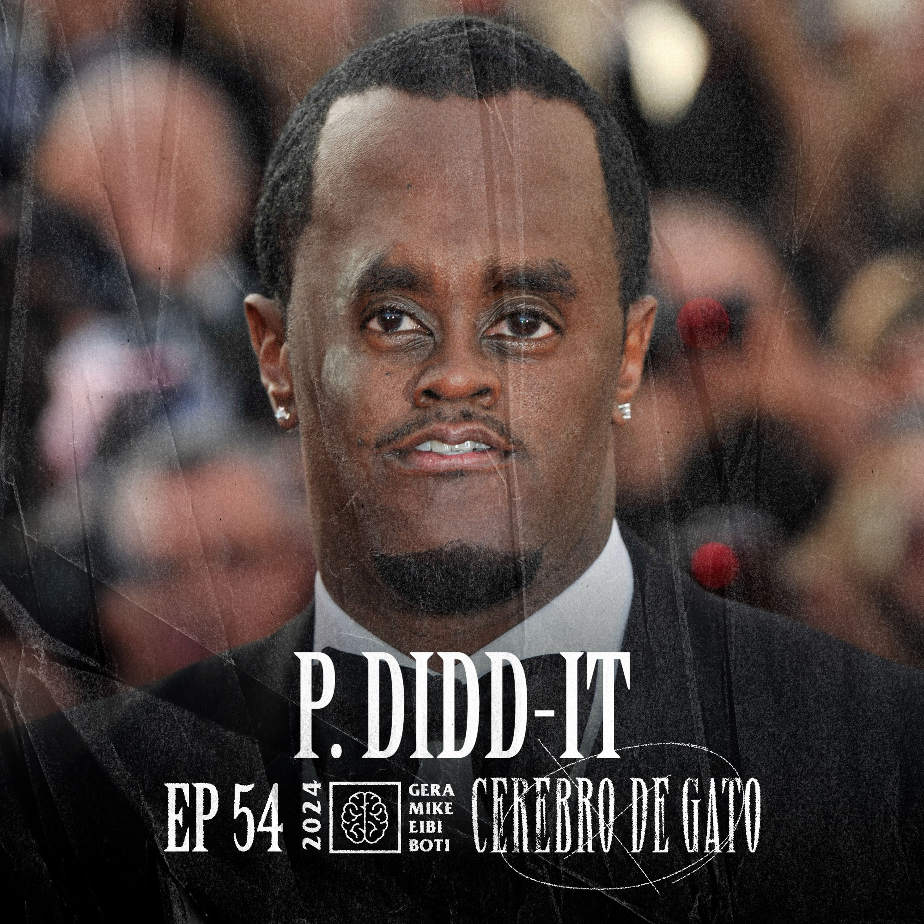 Cerebro De Gato - Episodio 54 - P. Didd-It episode artwork