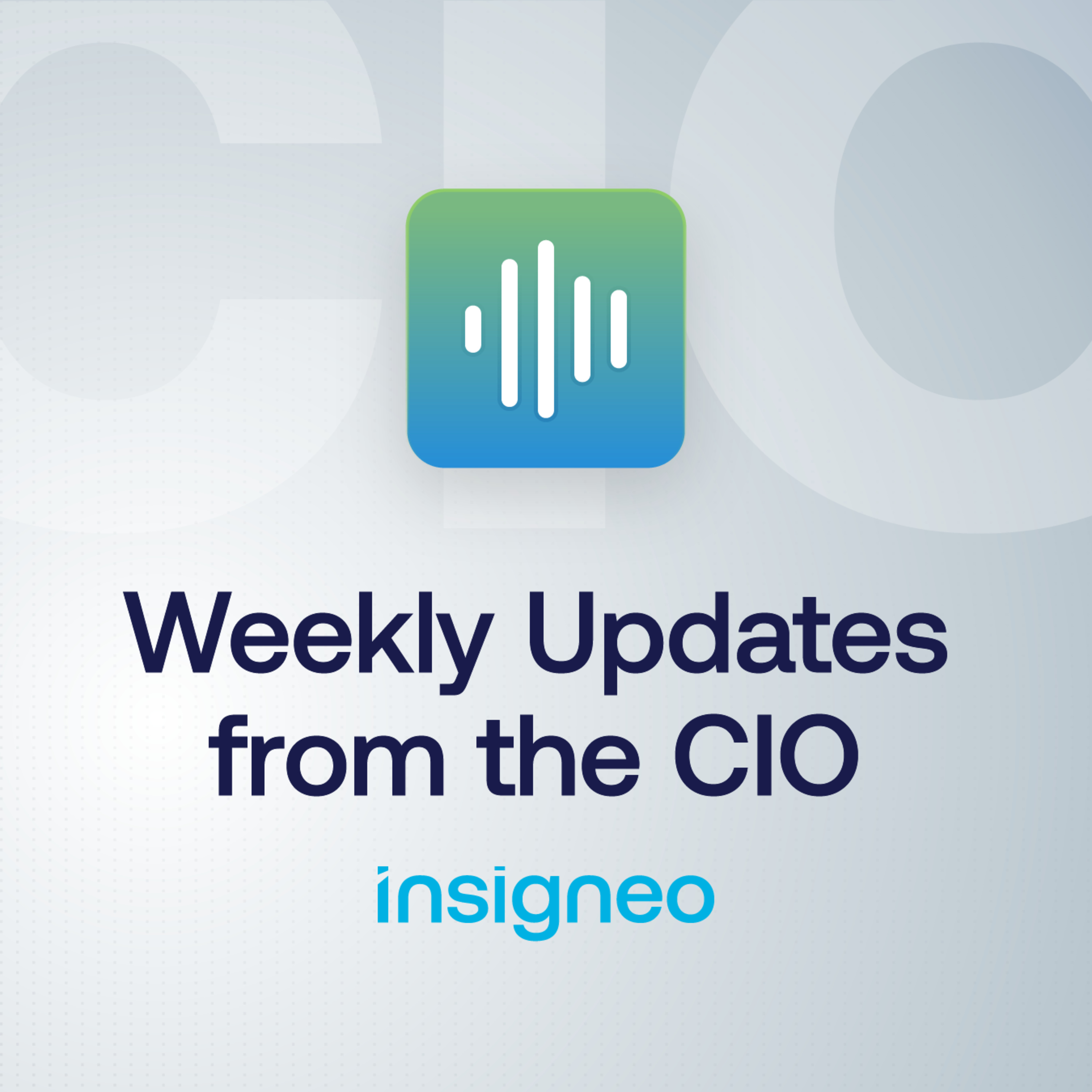 Weekly Updates from the CIO Office (08.04.25)
