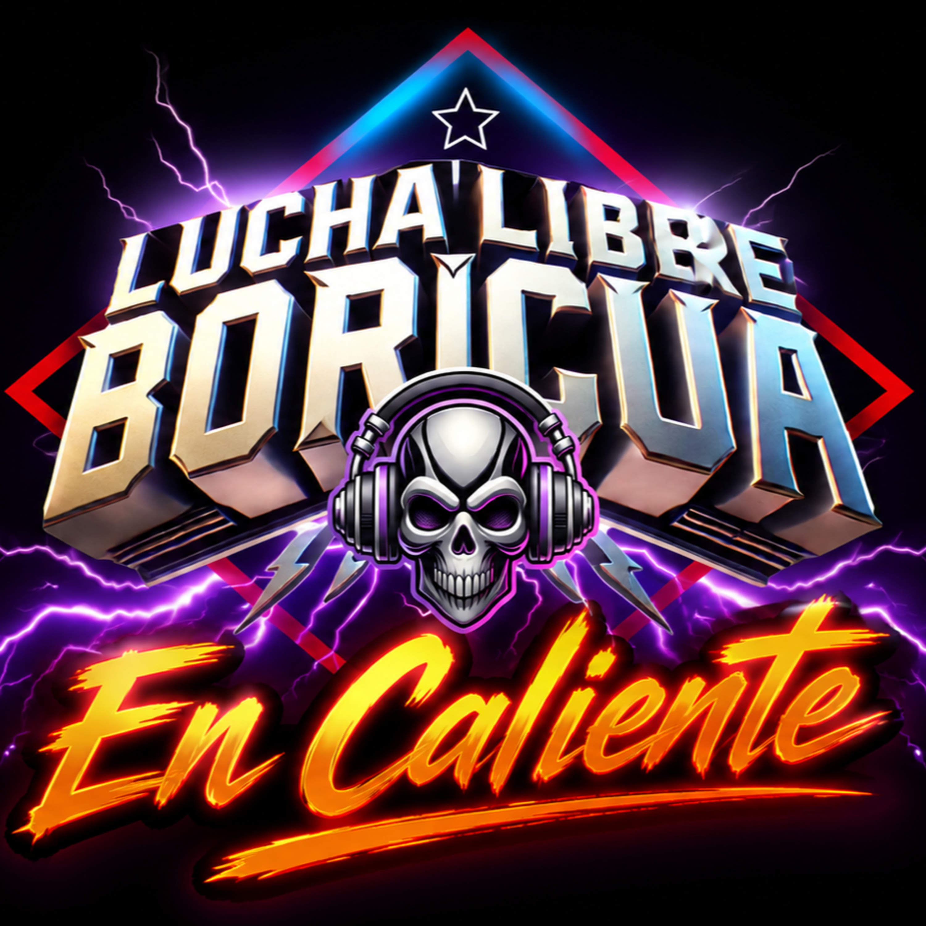 En Caliente - Lucha Libre Boricua El Podcast Te Informa episode artwork