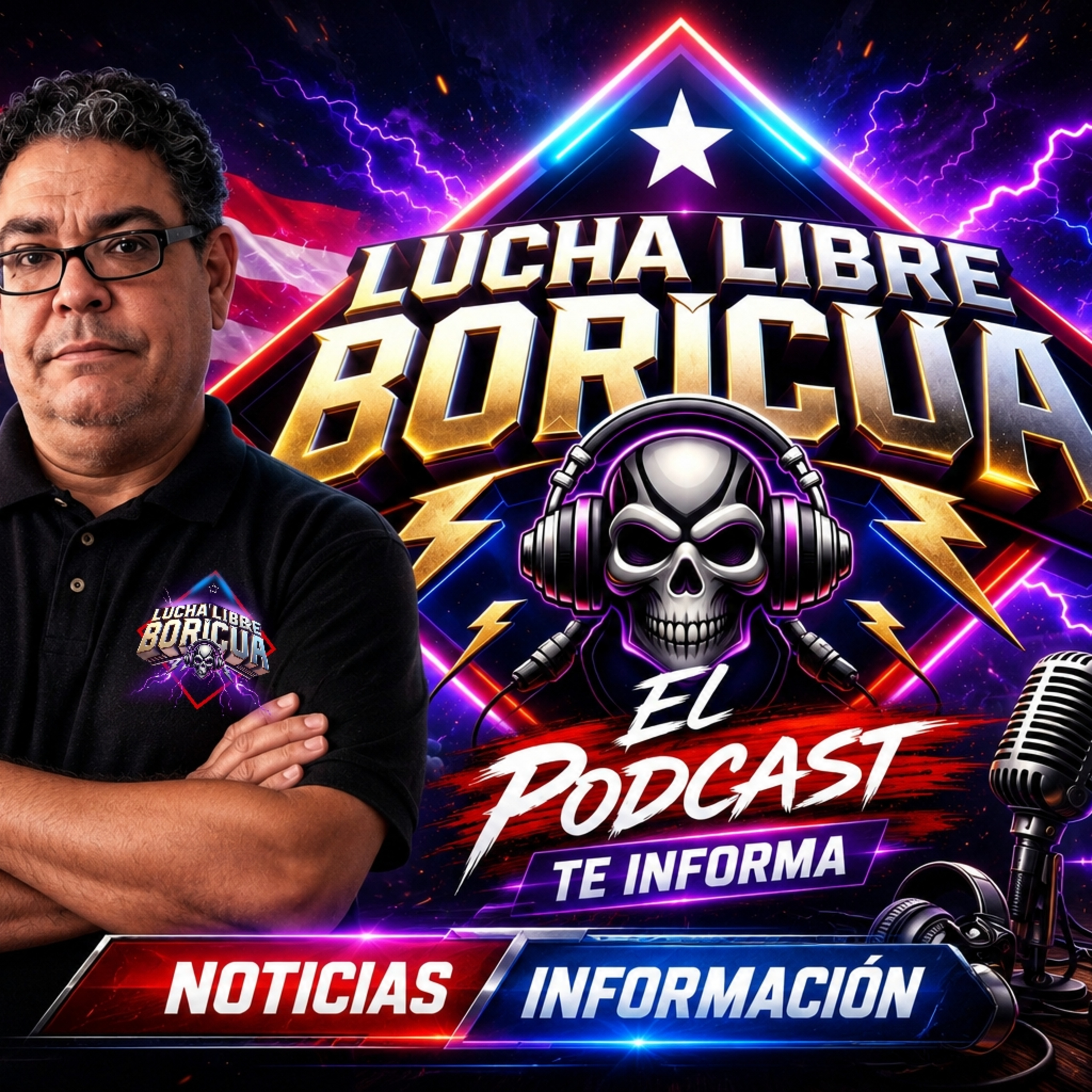 Portada de Lucha Libre Boricua El Podcast