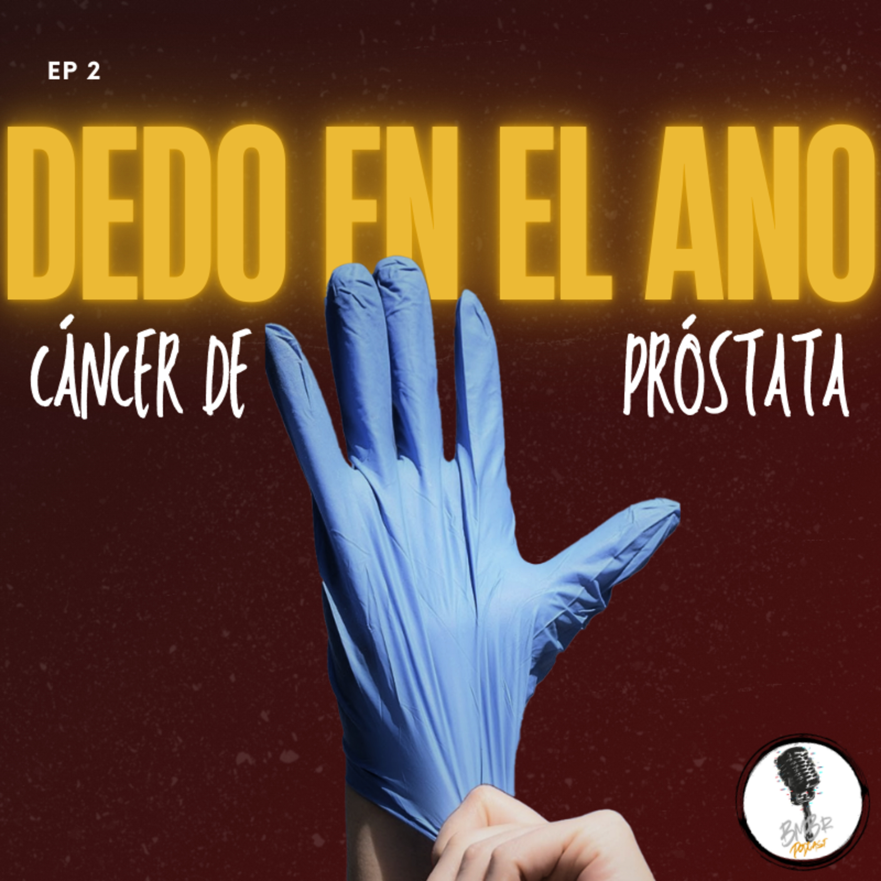 Ep 2 "Cáncer de Próstata | #NoShaveNovember y el Culto al Egocentrismo" episode artwork
