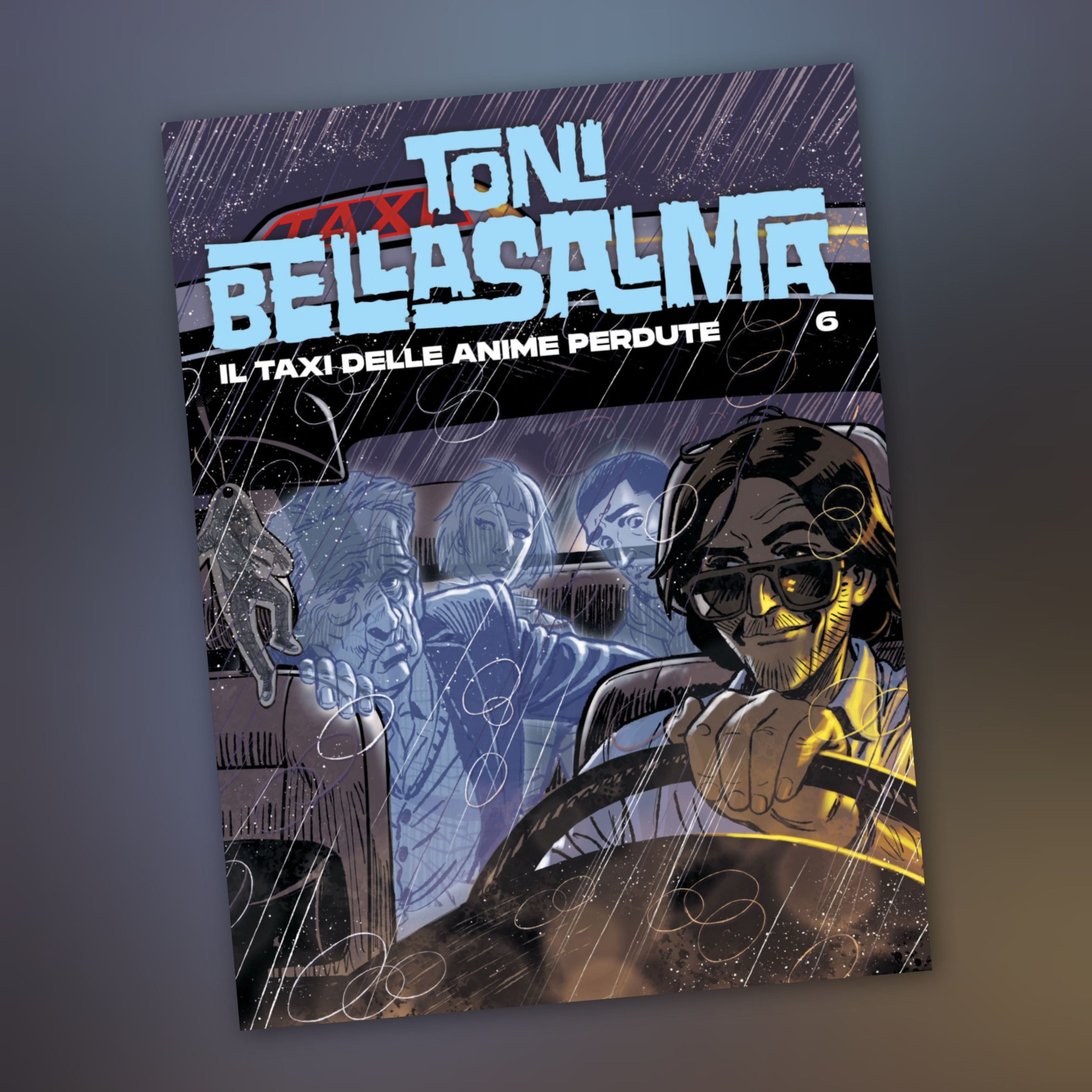 Toni Bellasalma 6 [Fumetti & dintorni #1476]