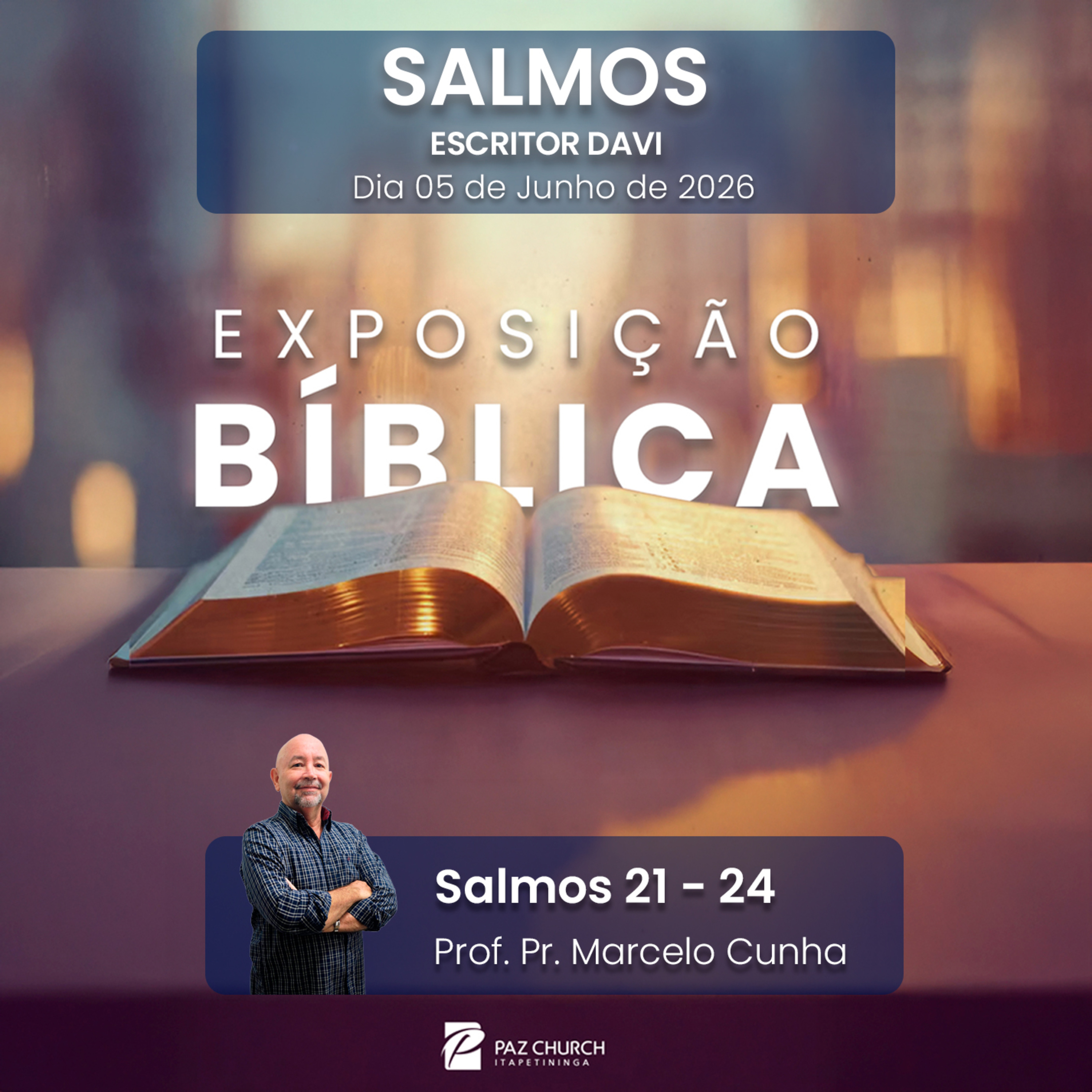 Exposição Bíblica - Salmos 21 - 24 episode artwork