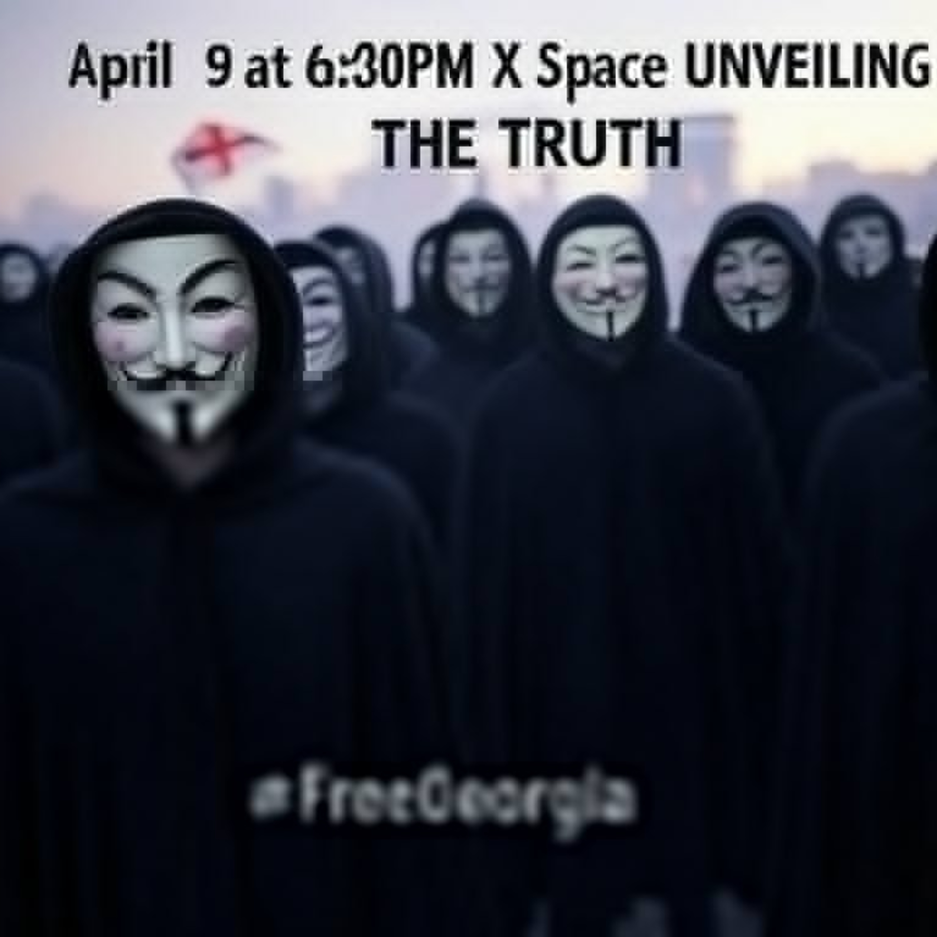 Twitter Space Conversation: Georgia Protests and Anonymous Activism